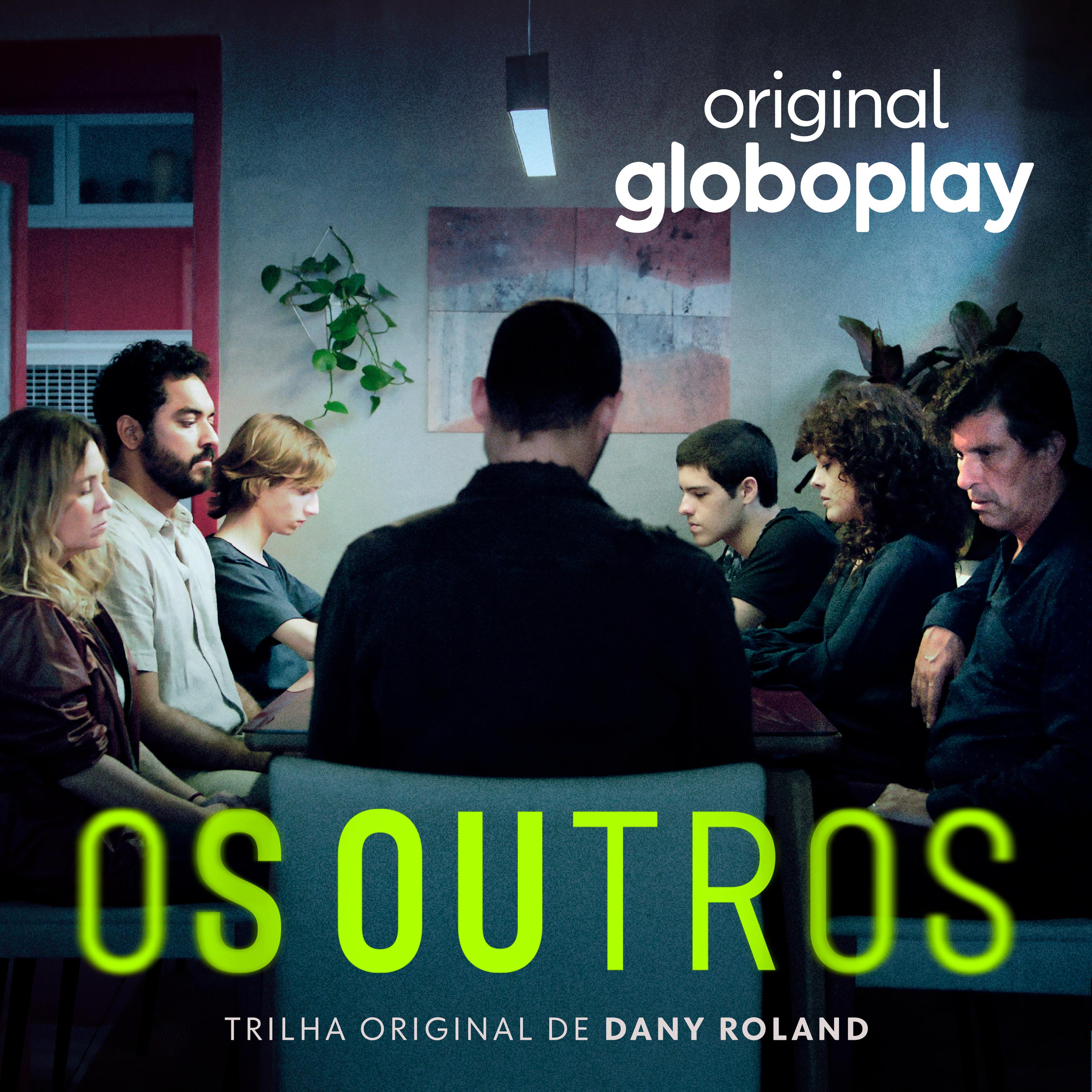 Постер альбома Os Outros - Música Original de Dany Roland