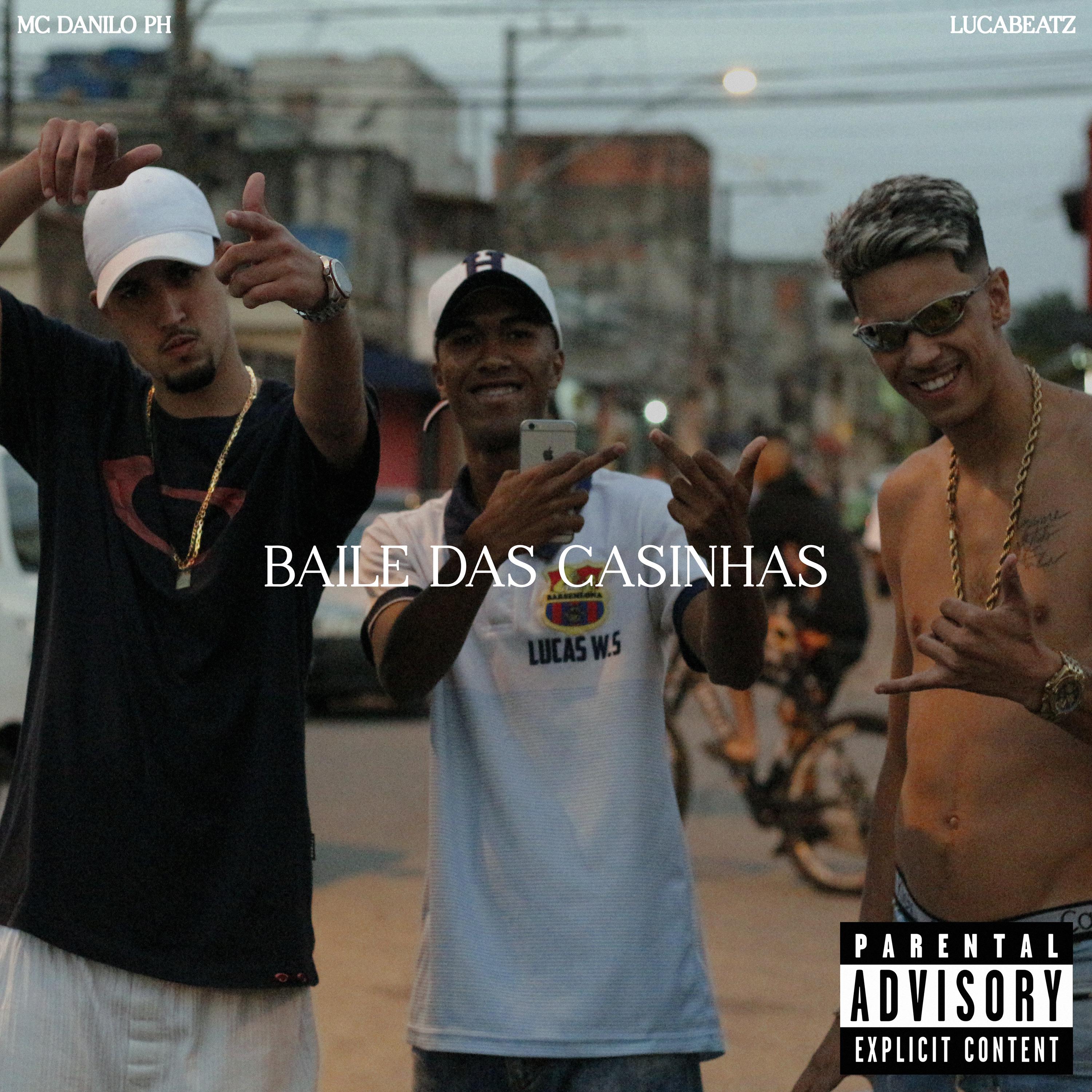 Постер альбома Baile das Casinhas