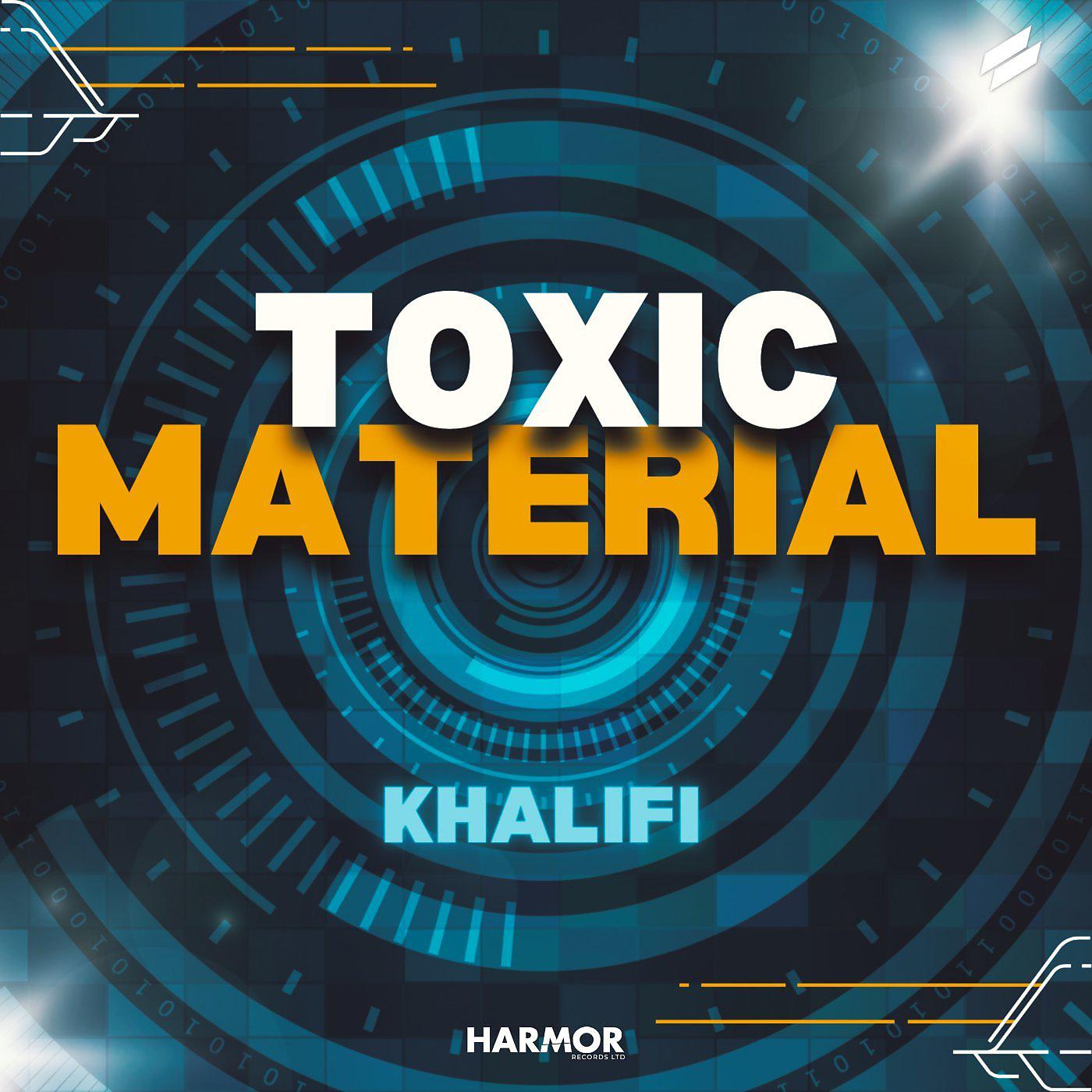 Постер альбома Toxic Material