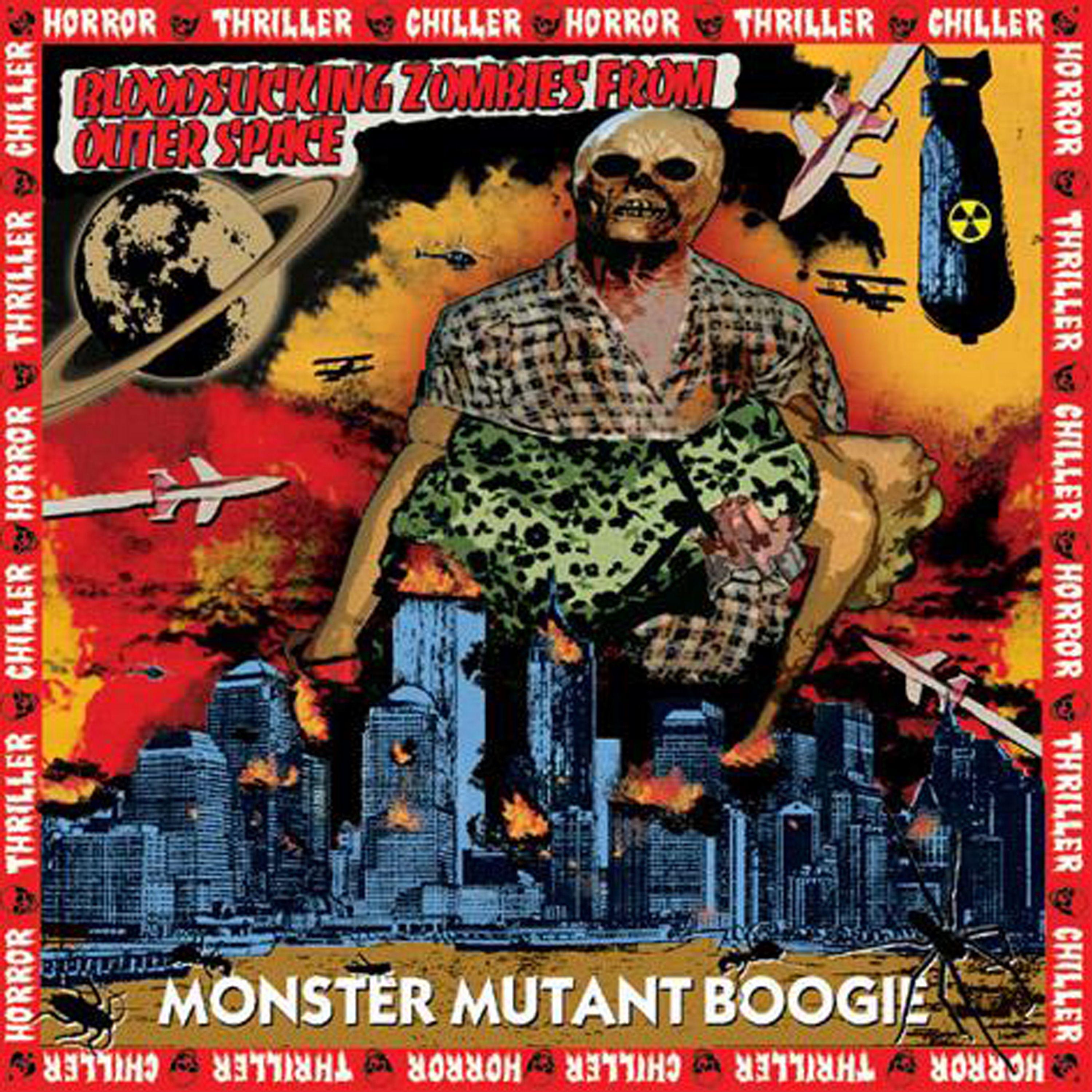 Постер альбома Monster Mutant Boogie