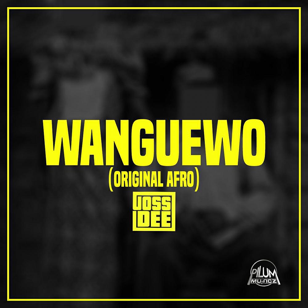 Постер альбома Wanguewó