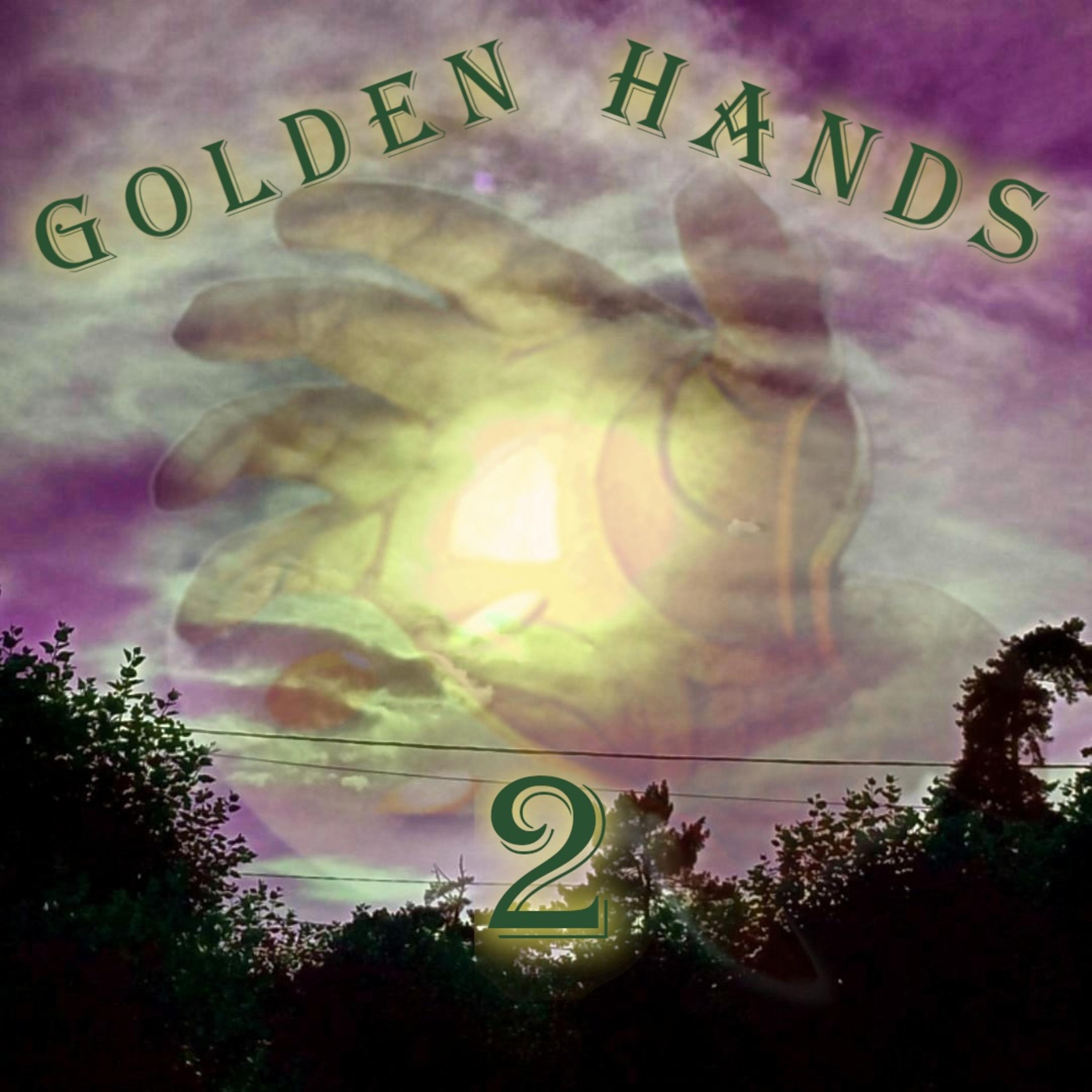 Постер альбома GOLDEN HANDS 2