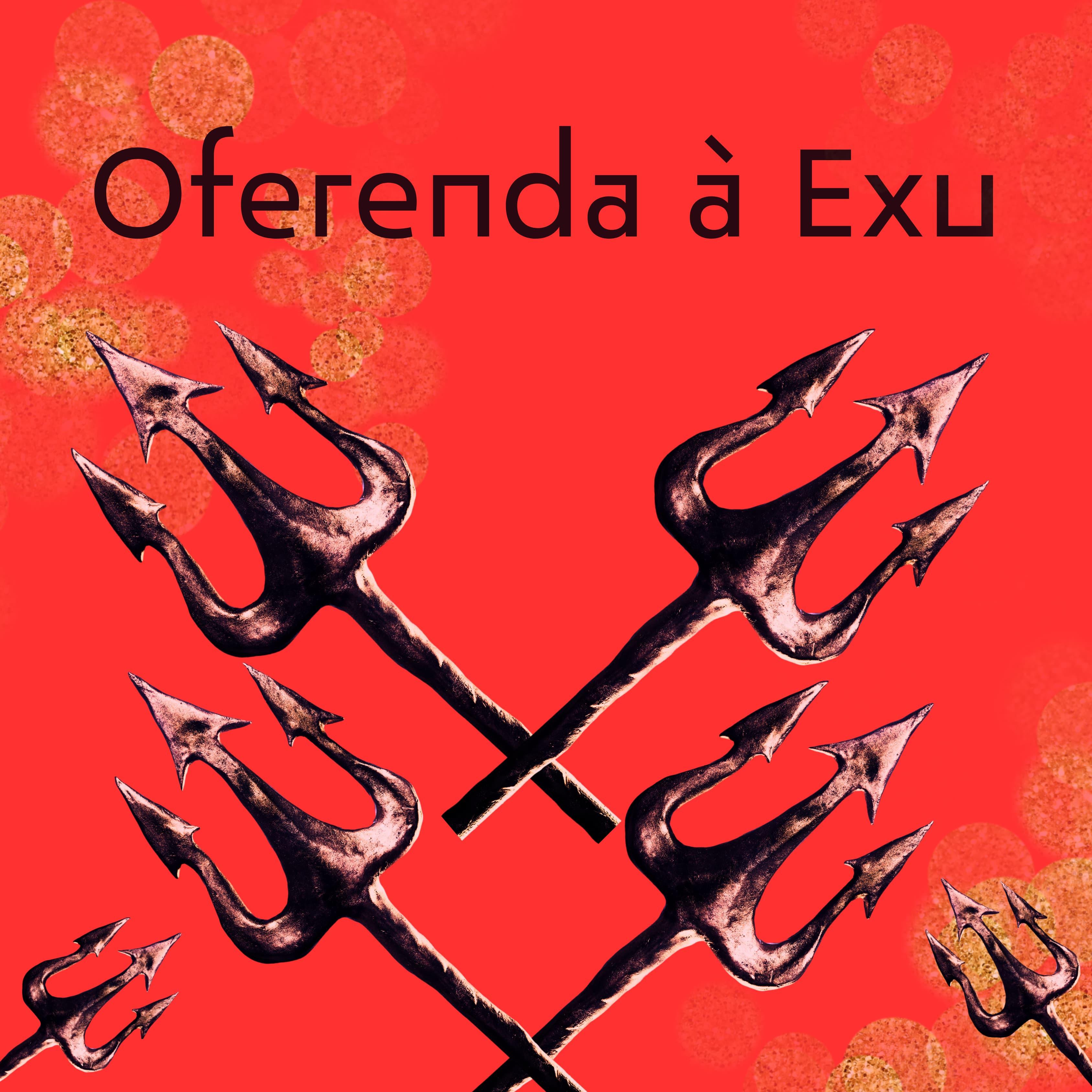 Постер альбома Oferenda à Exu