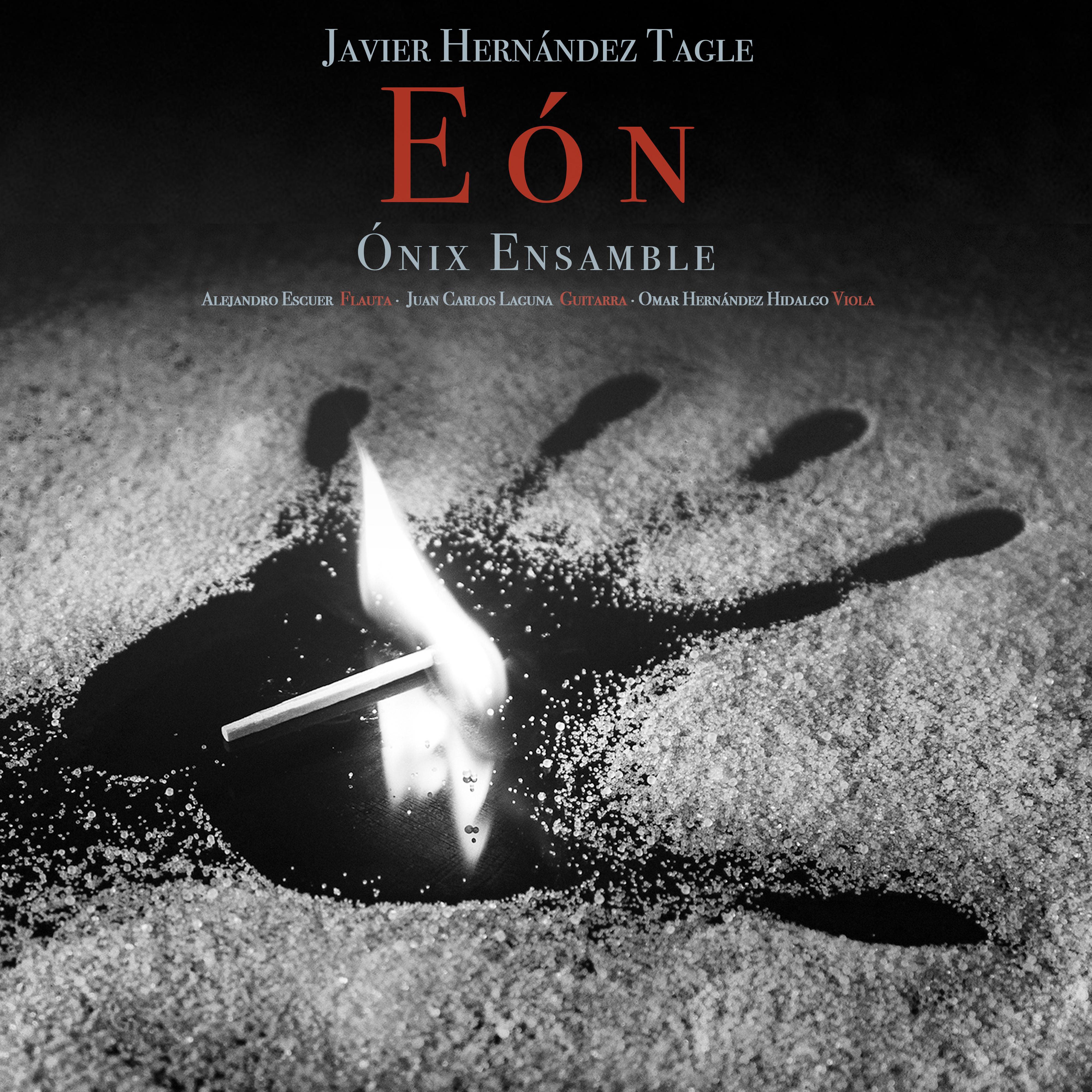 Постер альбома Eón (feat. ÓNIX Ensamble,Alejandro Escuer & Juan Carlos Laguna)