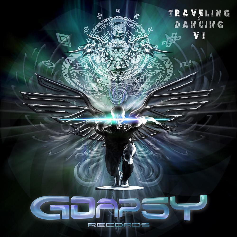 Постер альбома Traveling & Dancing V1 (Goapsyrecords Rave Party Compilation)
