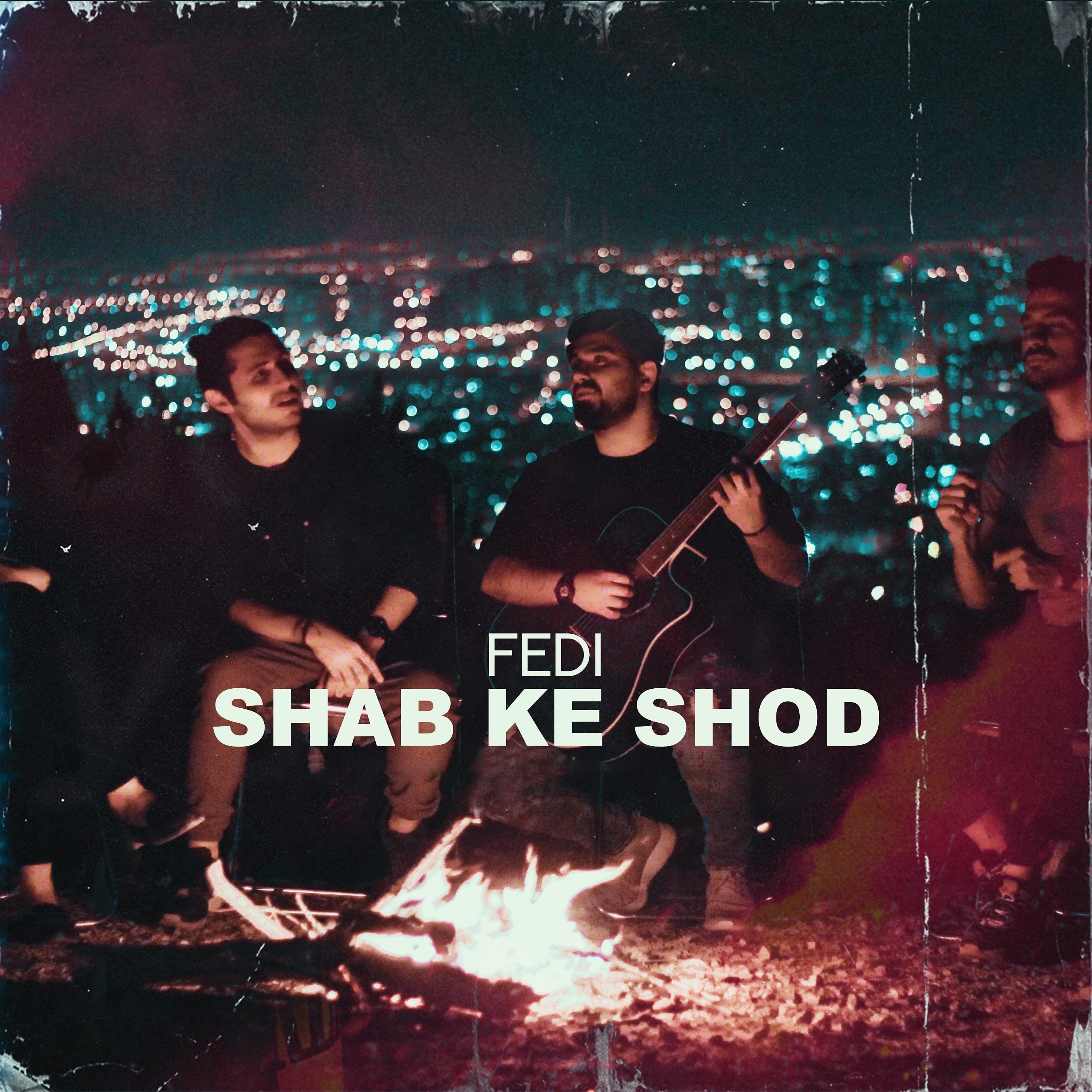 Постер альбома Shab Ke Shod