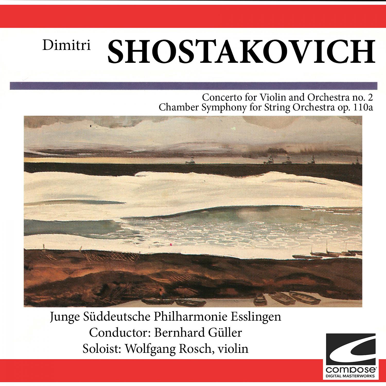 Постер альбома Dmitri Schostakwitsch - Concerto for Violin and Orchestra no. 2