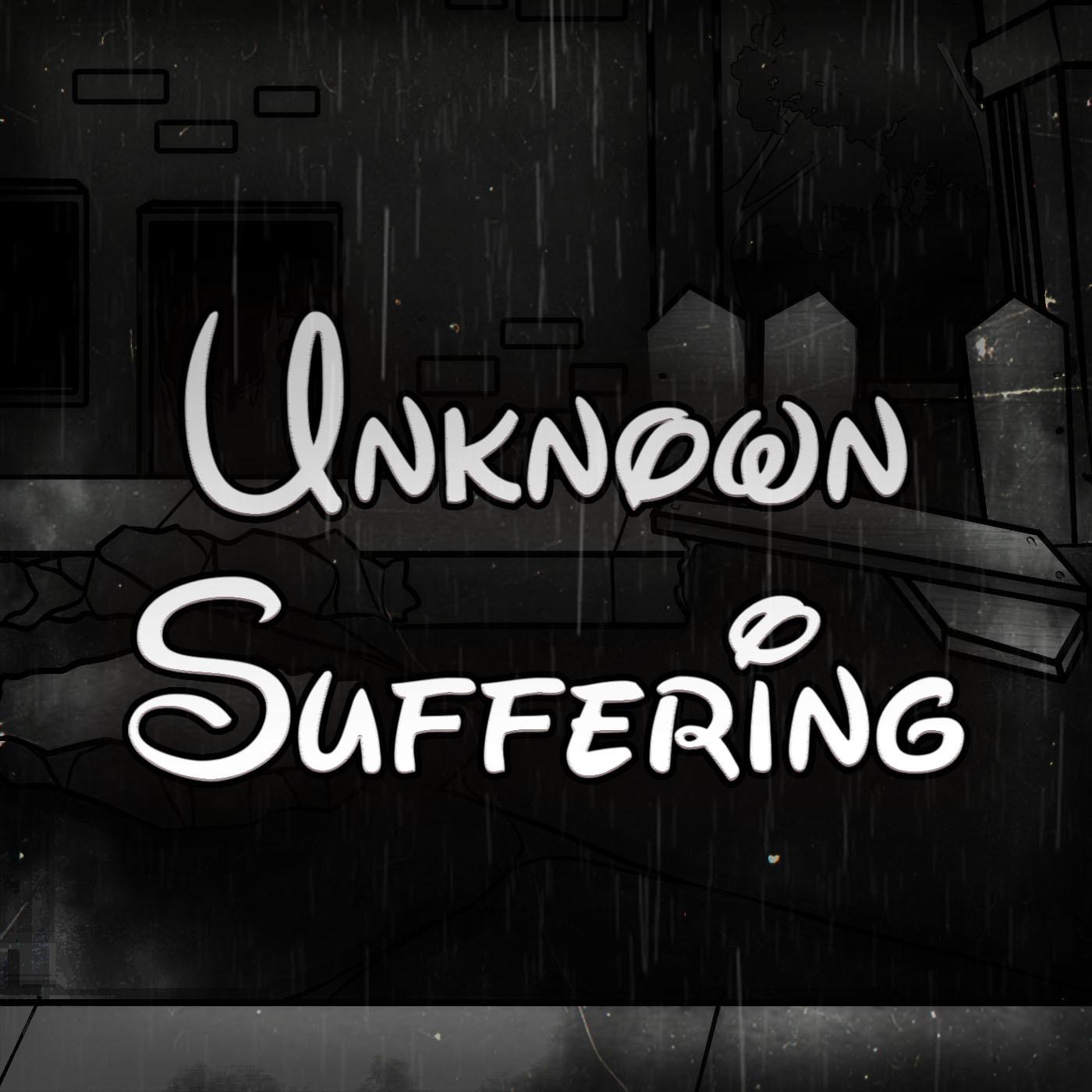 Постер альбома Unknown Suffering