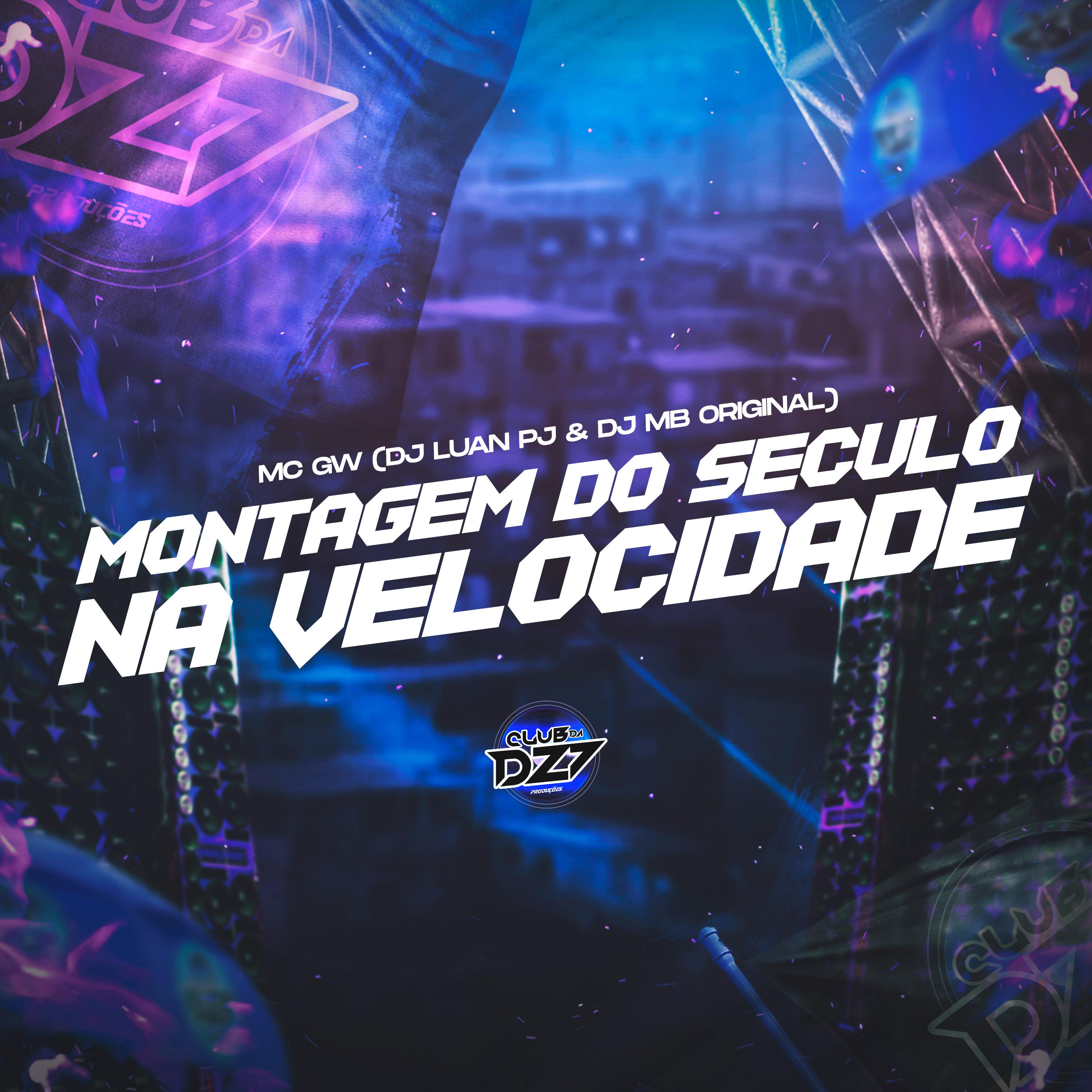 Постер альбома MONTAGEM DO SÉCULO NA VELOCIDADE