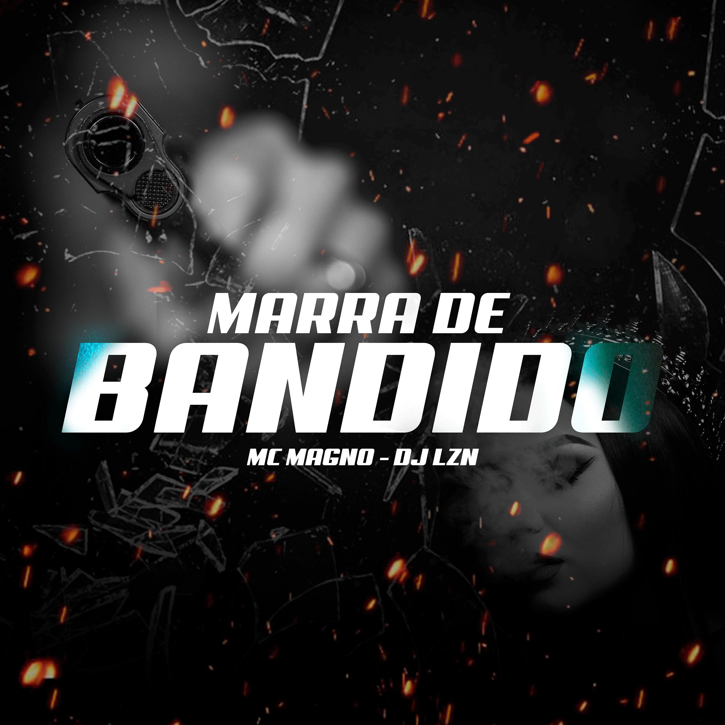 Постер альбома Marra de Bandido