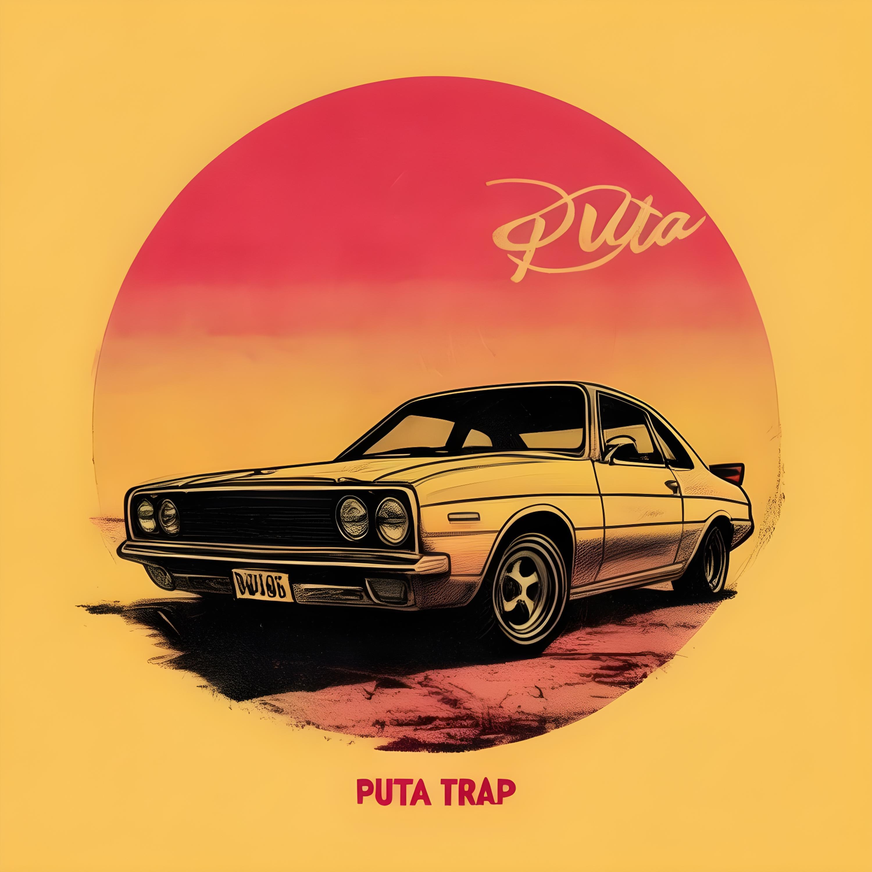 Постер альбома Puta Trap