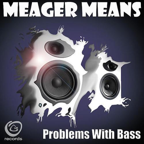 Постер альбома Problems With Bass