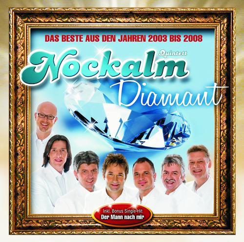 Постер альбома Nockalm Diamant - Das Beste aus den Jahren 2003 bis 2008