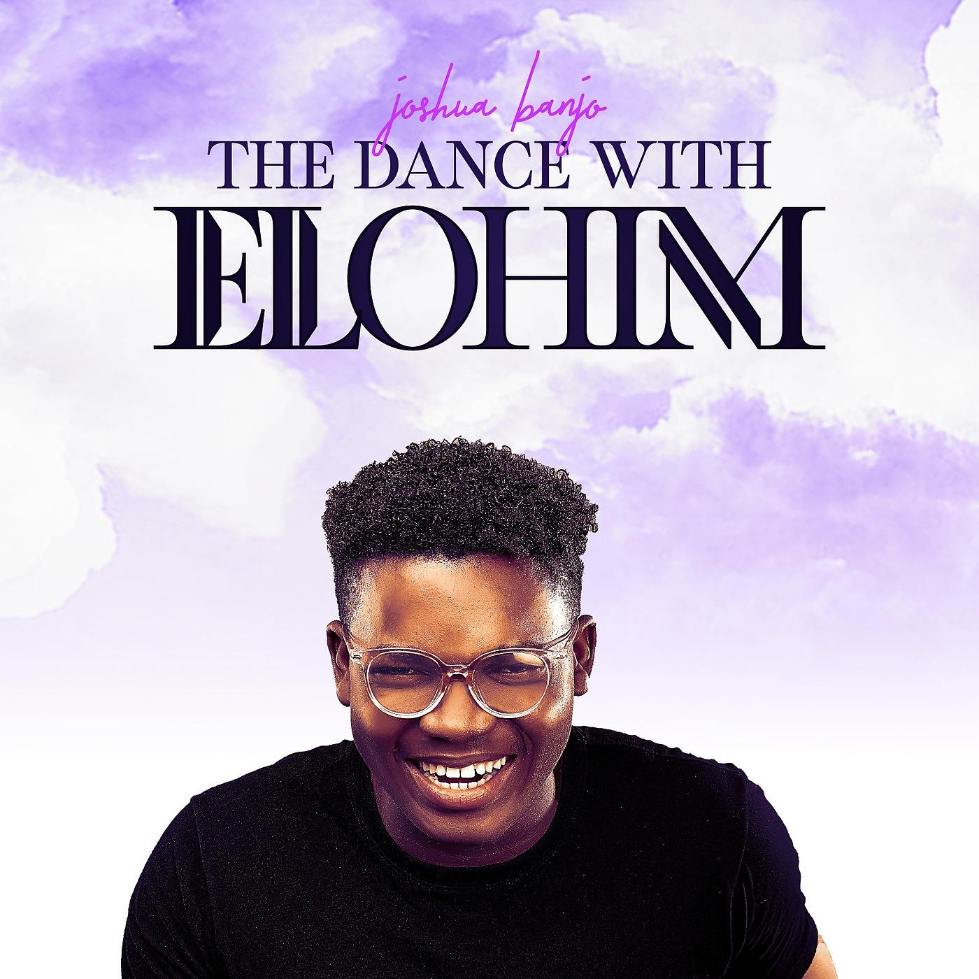 Постер альбома The Dance with Elohim