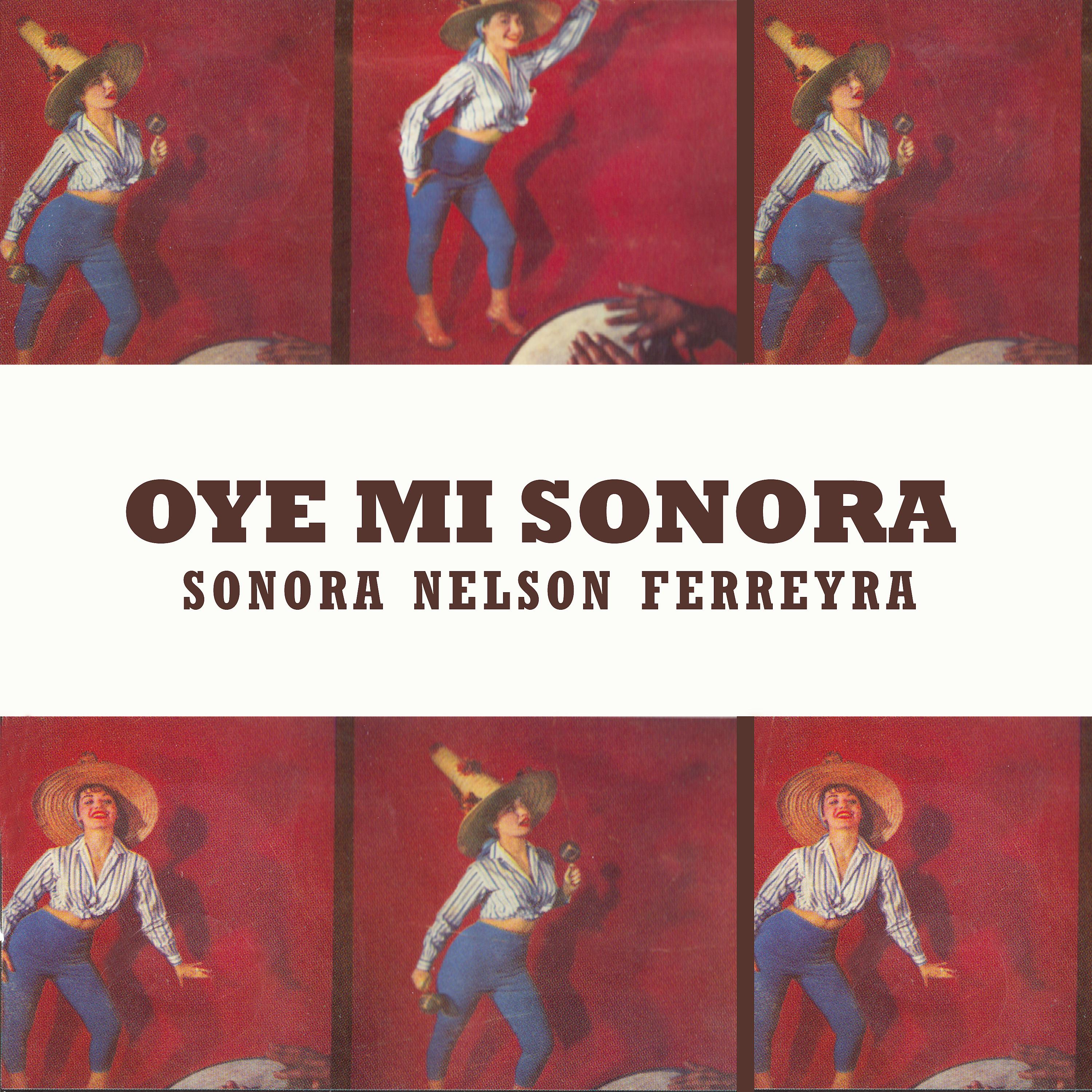 Постер альбома Oye Mi Sonora…
