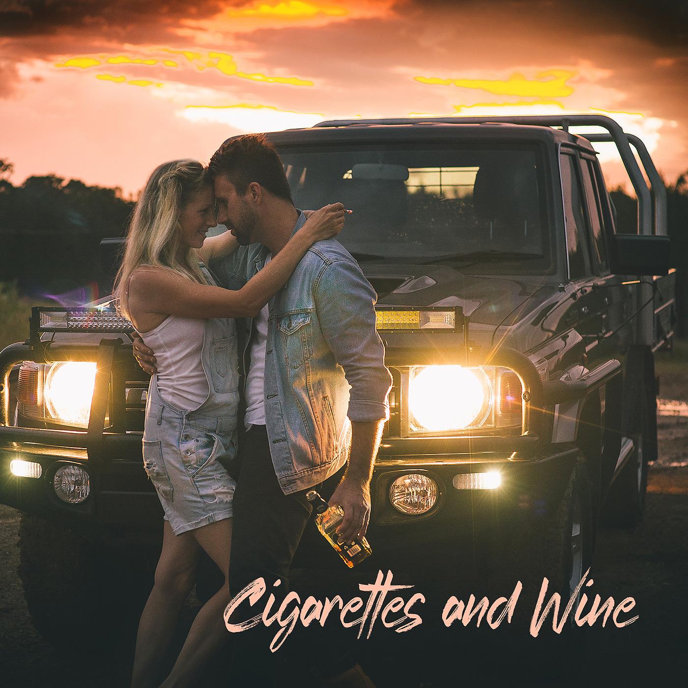 Постер альбома Cigarettes and Wine