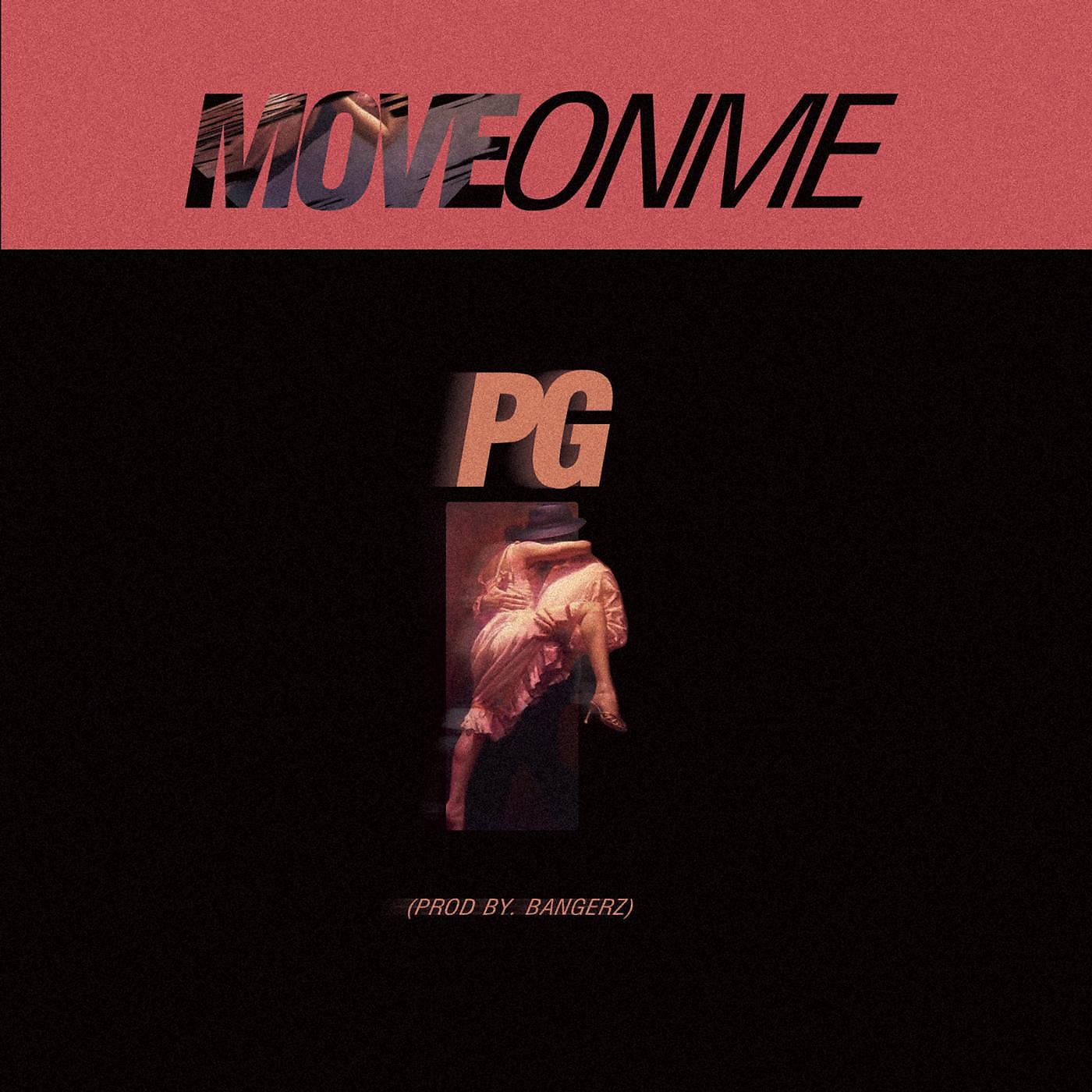Постер альбома Move on Me