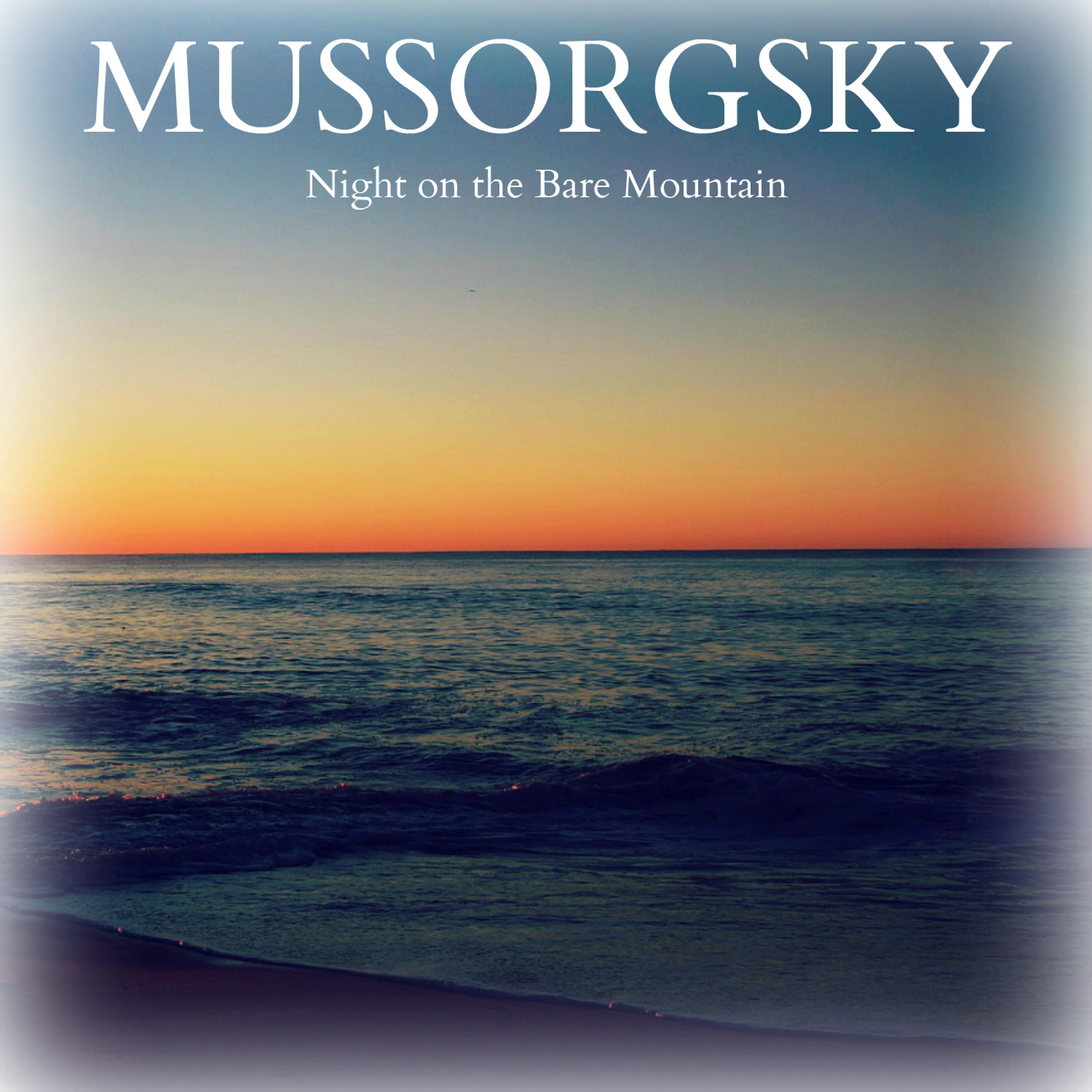 Постер альбома Mussorgsky - Night On the Bare Mountain