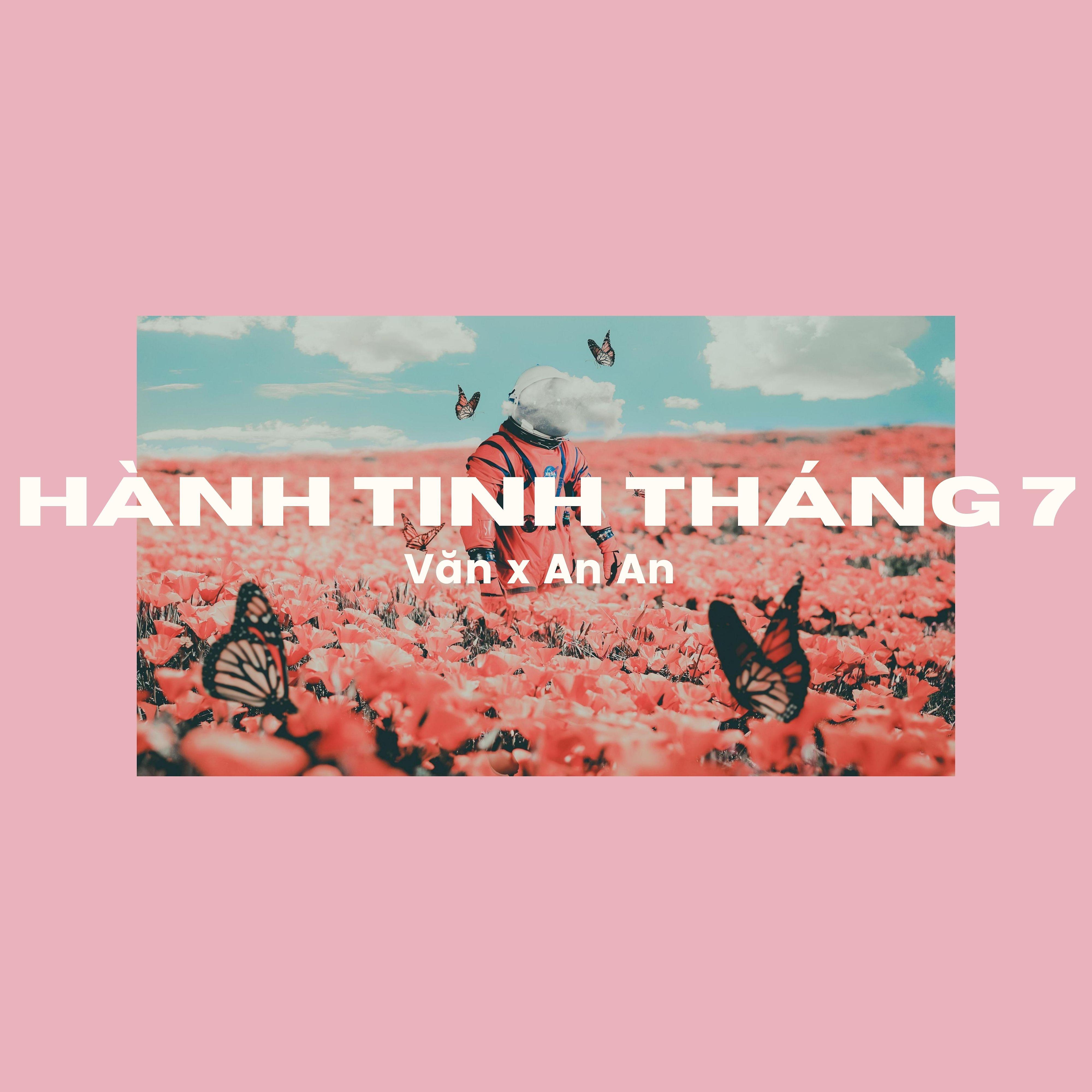 Постер альбома HÀNH TINH THÁNG 7