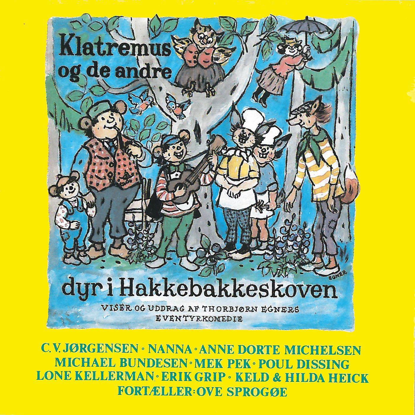 Постер альбома Klatremus Og De Andre Dyr I Hakkebakkeskoven