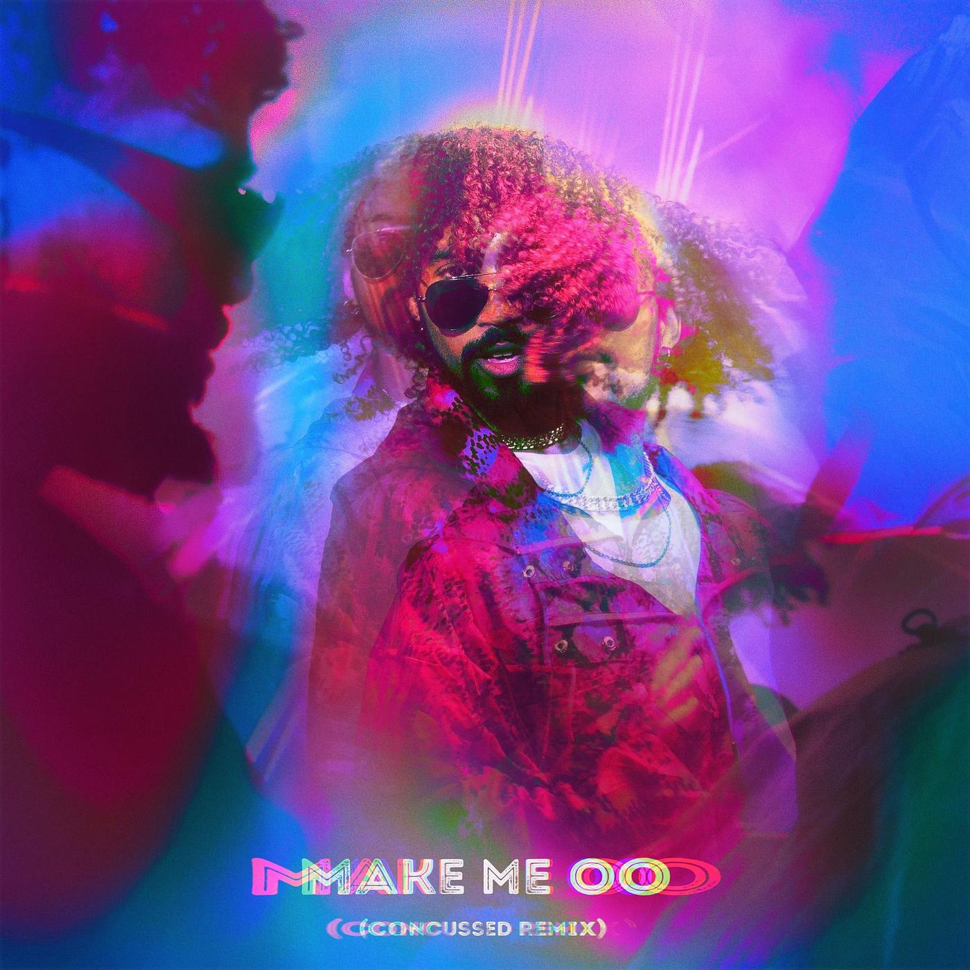 Постер альбома Make Me Oo (Concussed Remix)