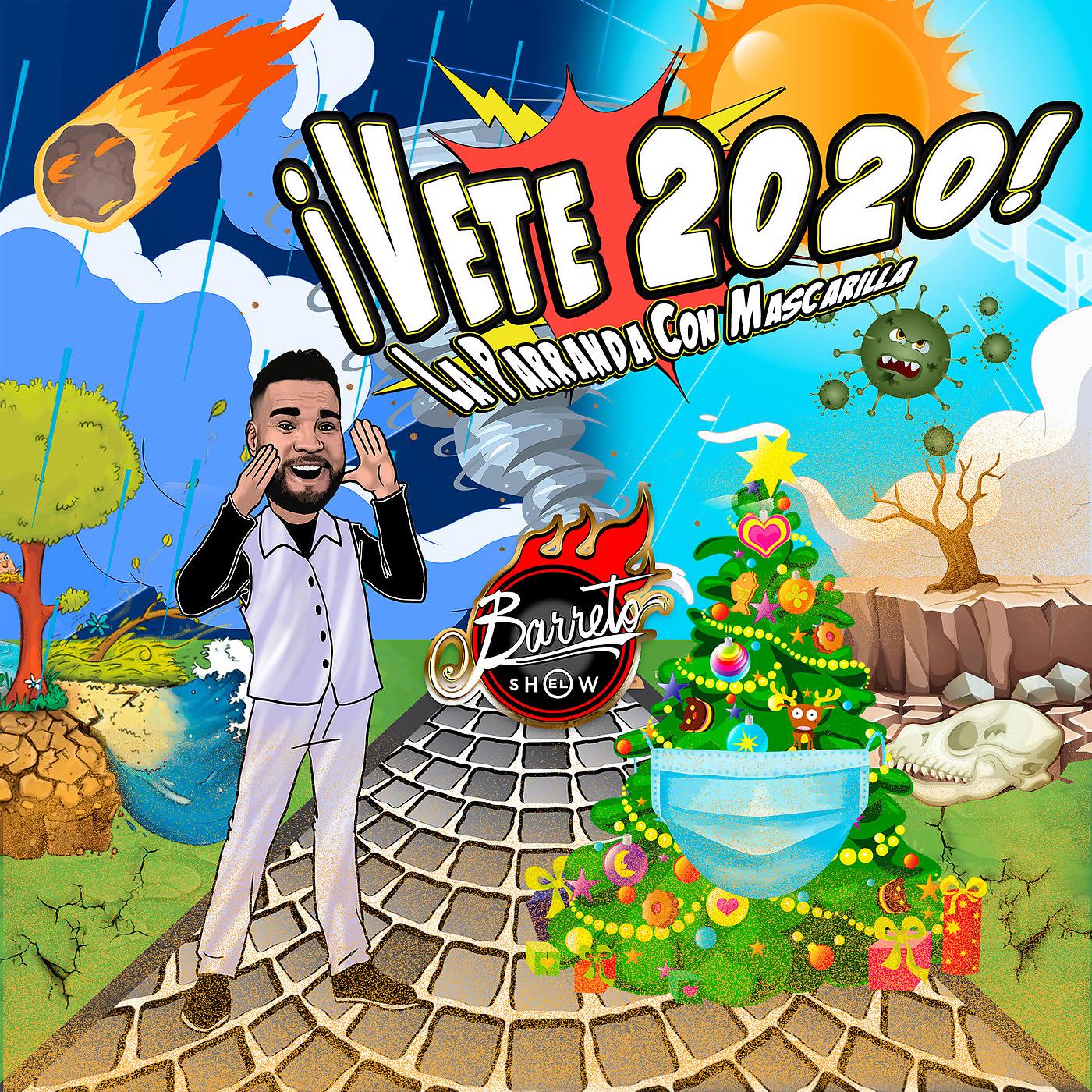 Постер альбома iVete 2020 La Parranda Con Mascarilla