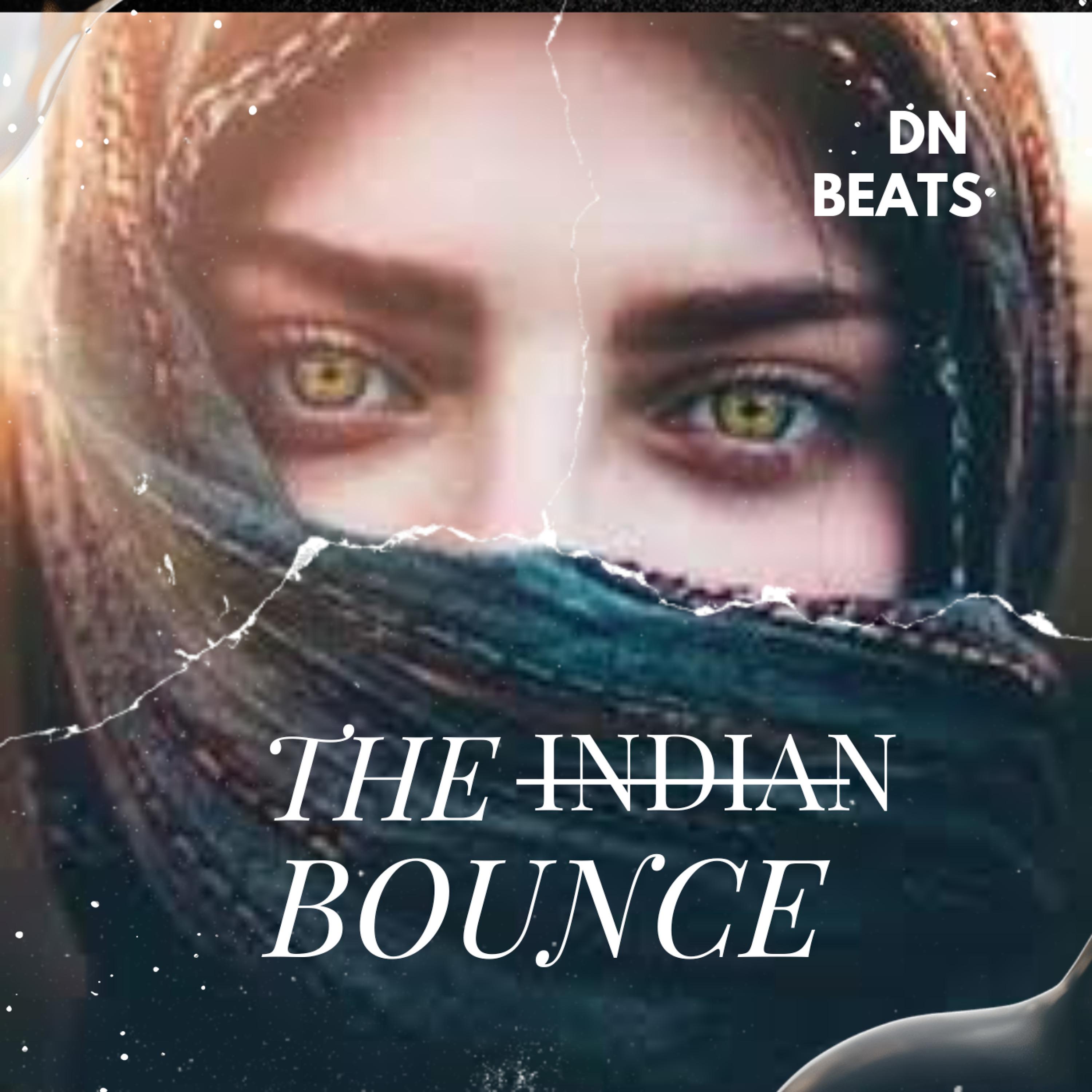 Постер альбома The Indian Bounce