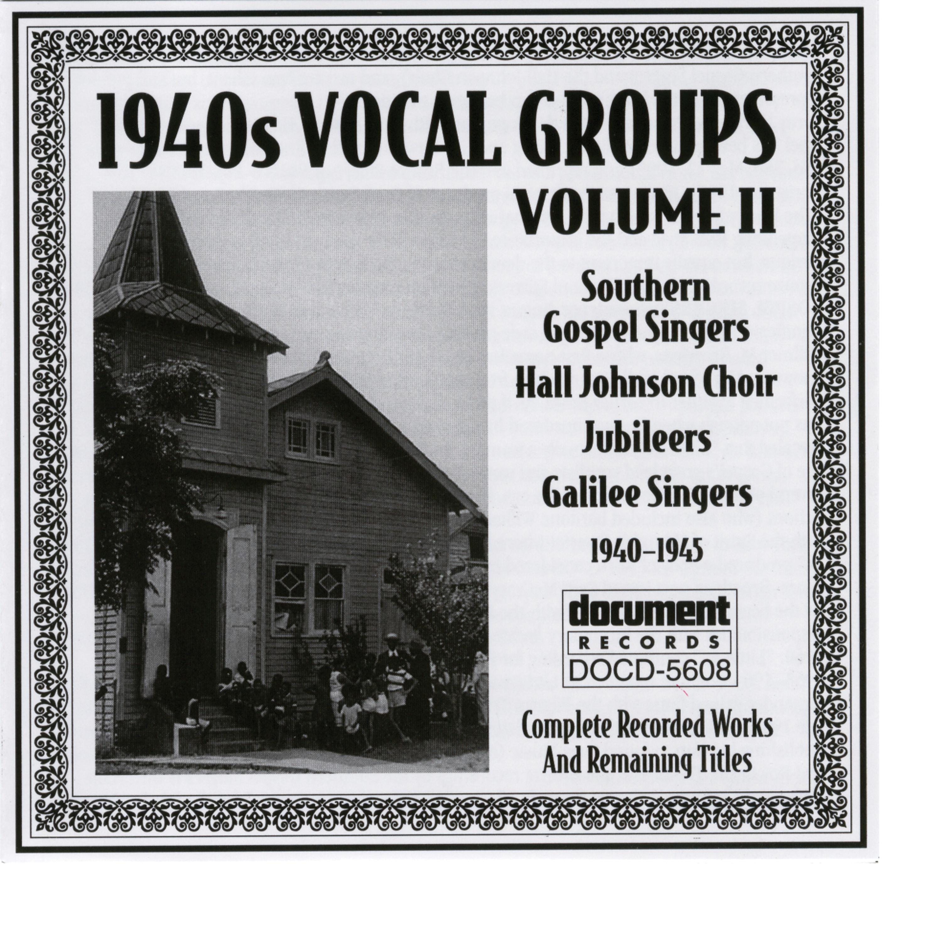 Постер альбома 1940s Vocal Groups Vol. 2 (1940-1945)