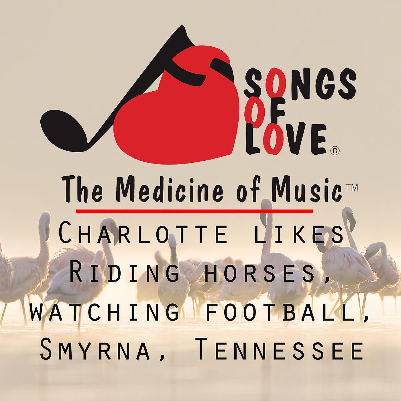 Постер альбома Charlotte Likes Riding Horses, Watching Football, Smyrna, Tennessee