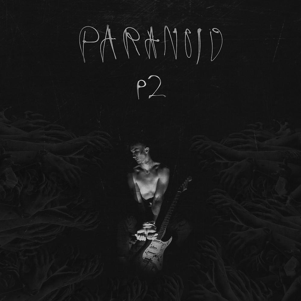 Постер альбома Paranoid 2: История Моих Личностей