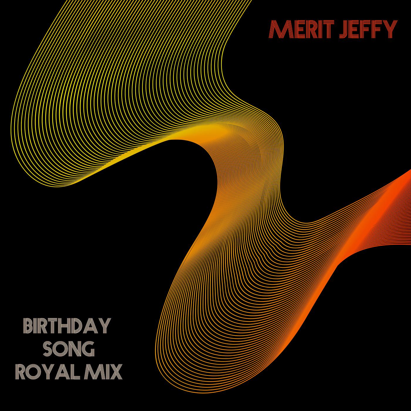 Постер альбома Birthday Song Royal Mix