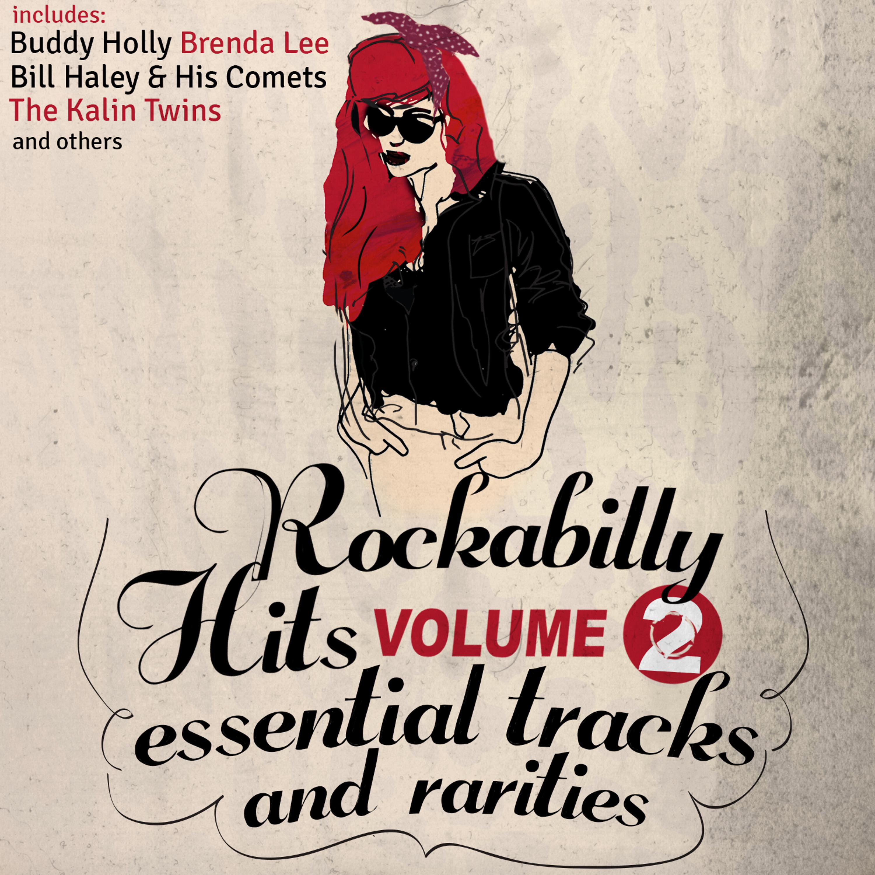 Постер альбома Rockabilly Hits, Essential Tracks and Rarities, Vol. 2