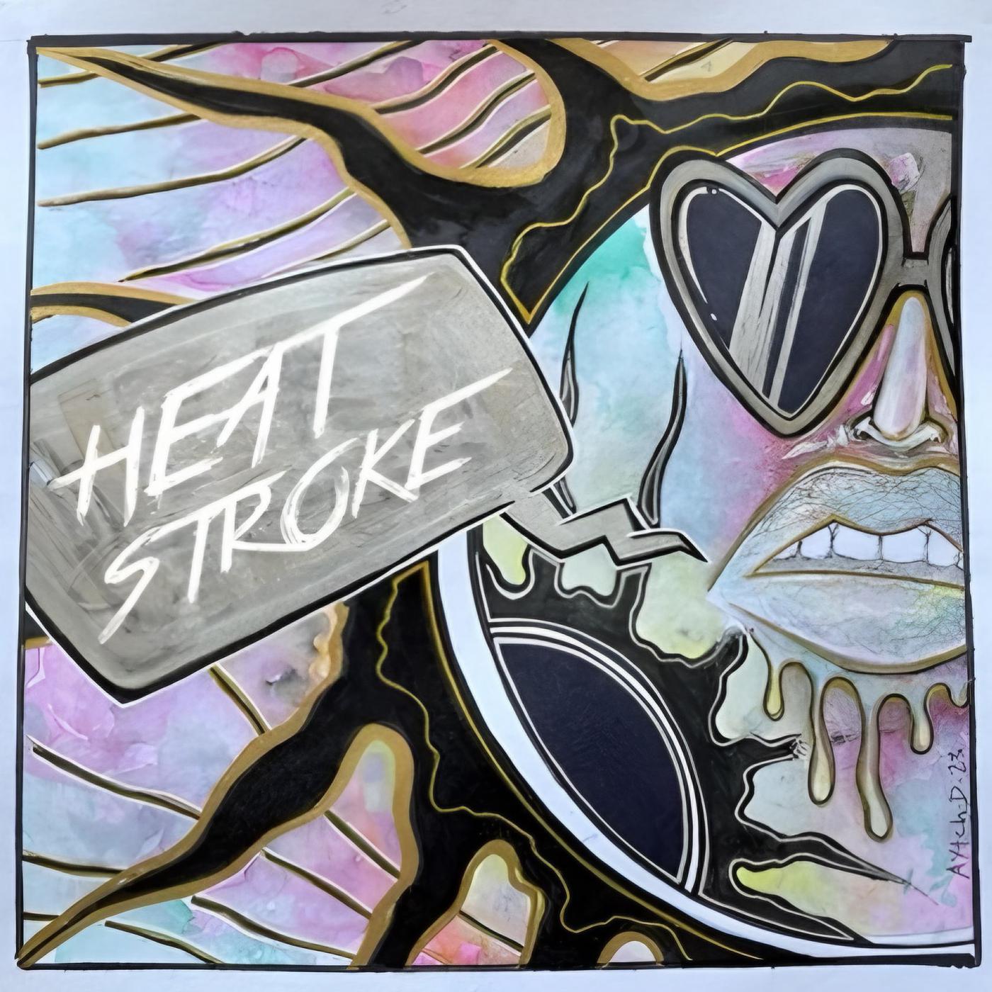 Постер альбома Heat Stroke