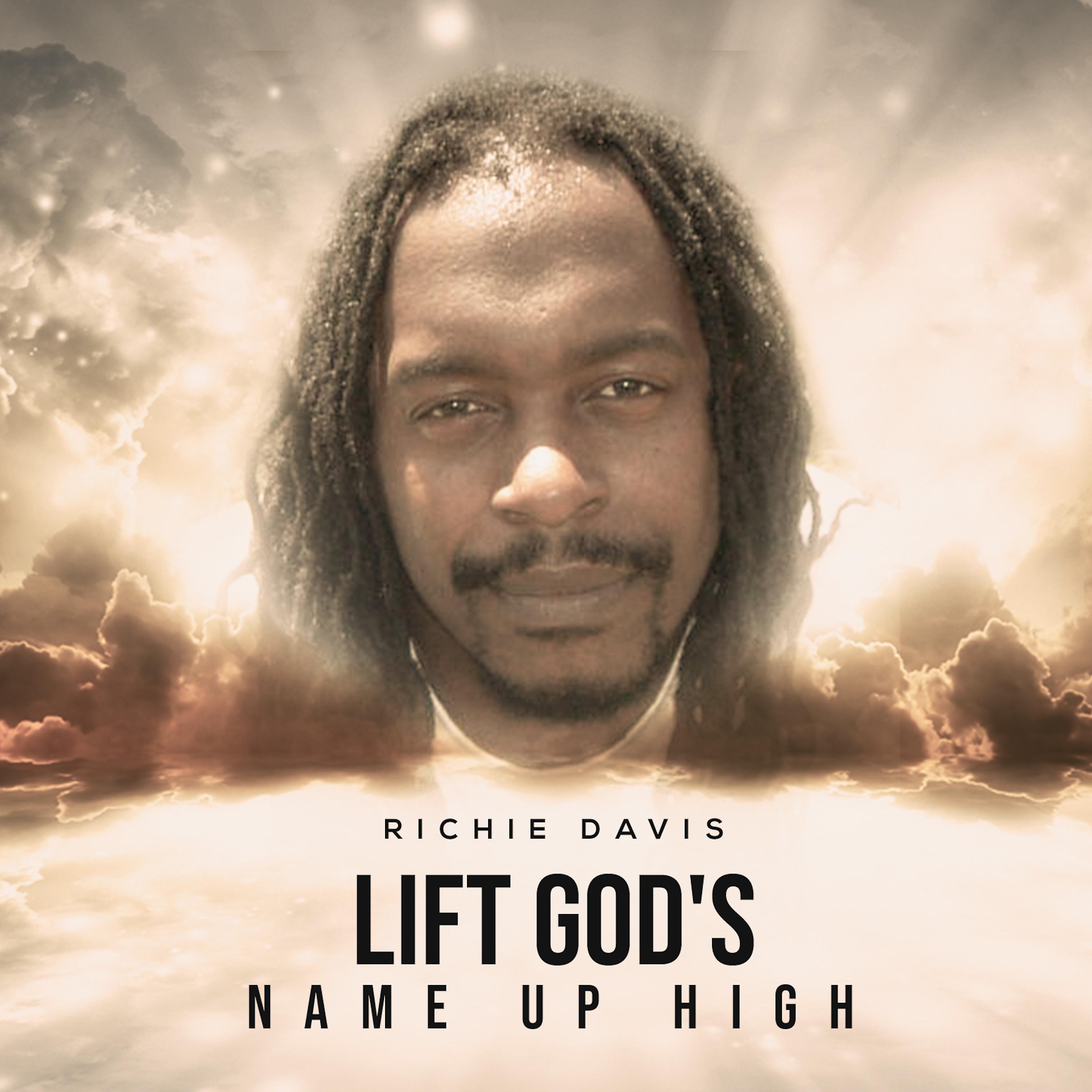 Постер альбома Lift God's Name up High