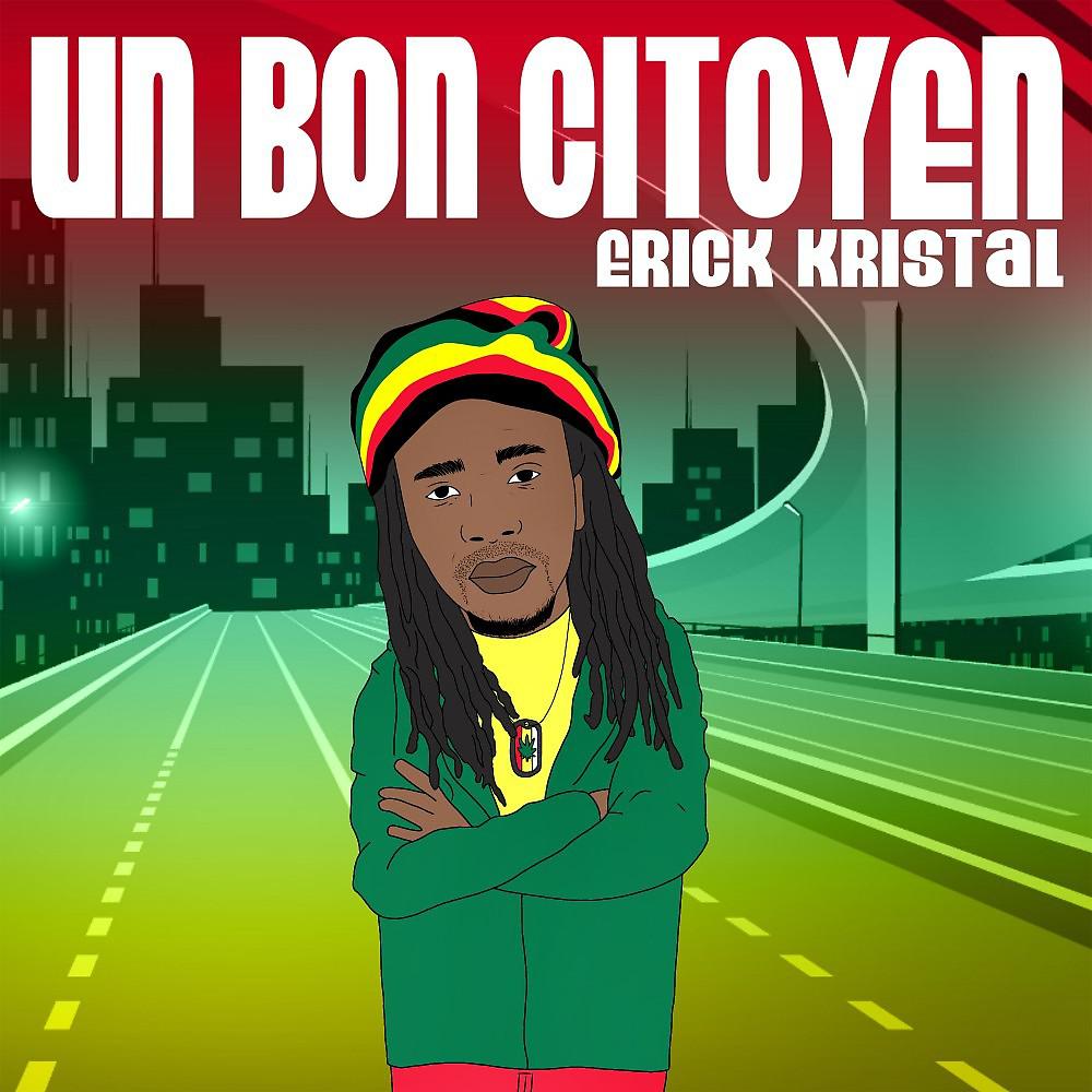 Постер альбома Un Bon Citoyen (A Good Citizen)