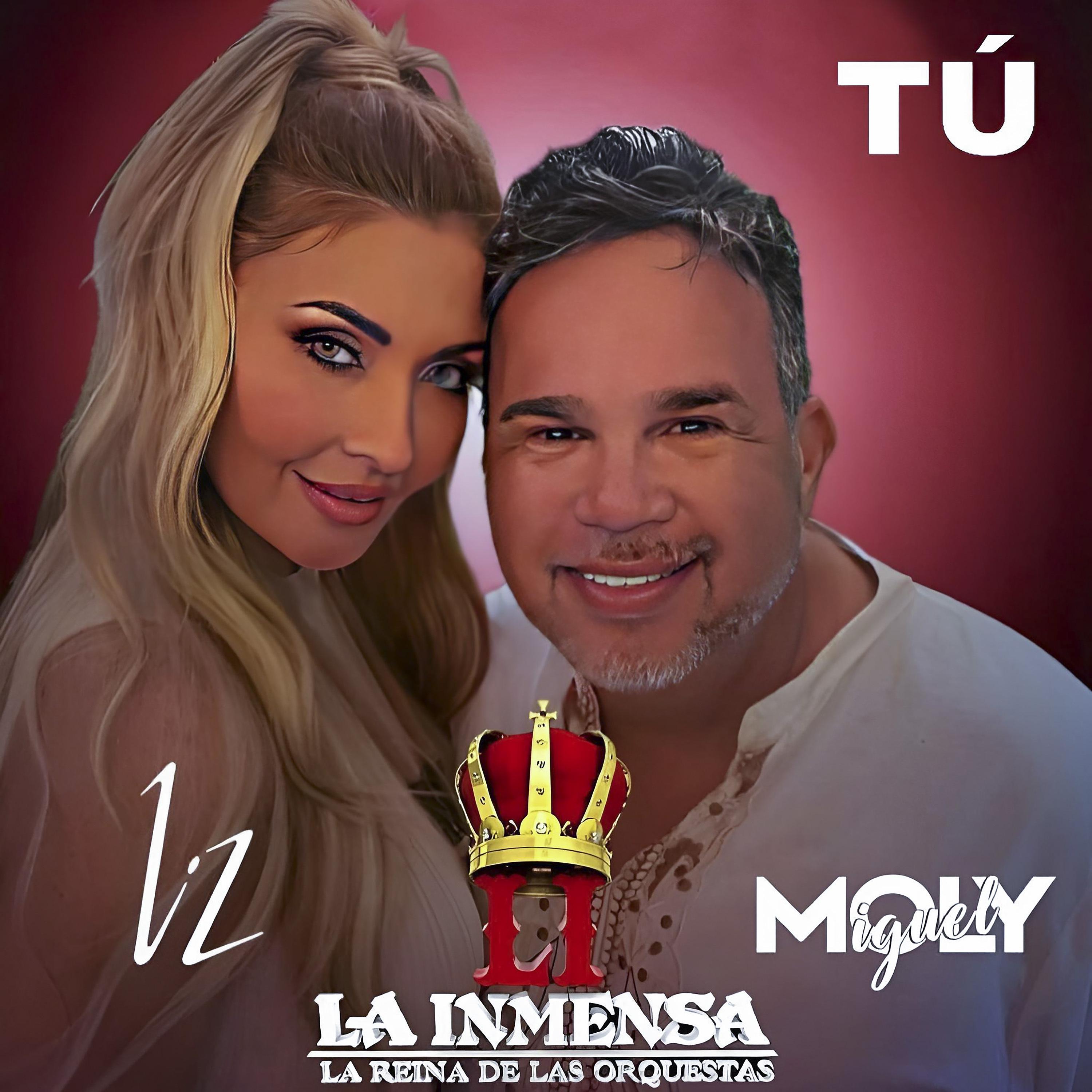 Постер альбома Tú Liz y Miguel Moly
