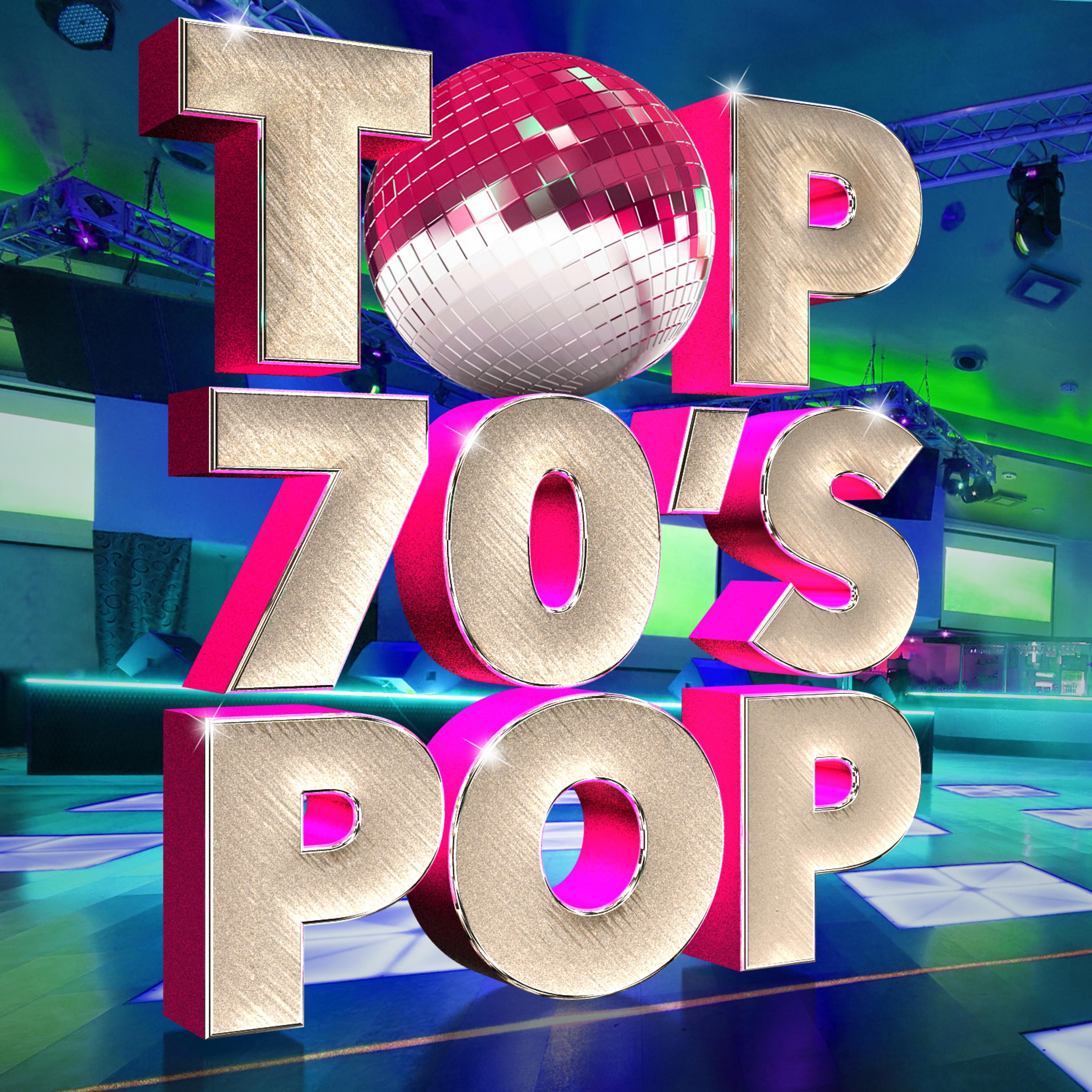 Постер альбома Top 70's Pop