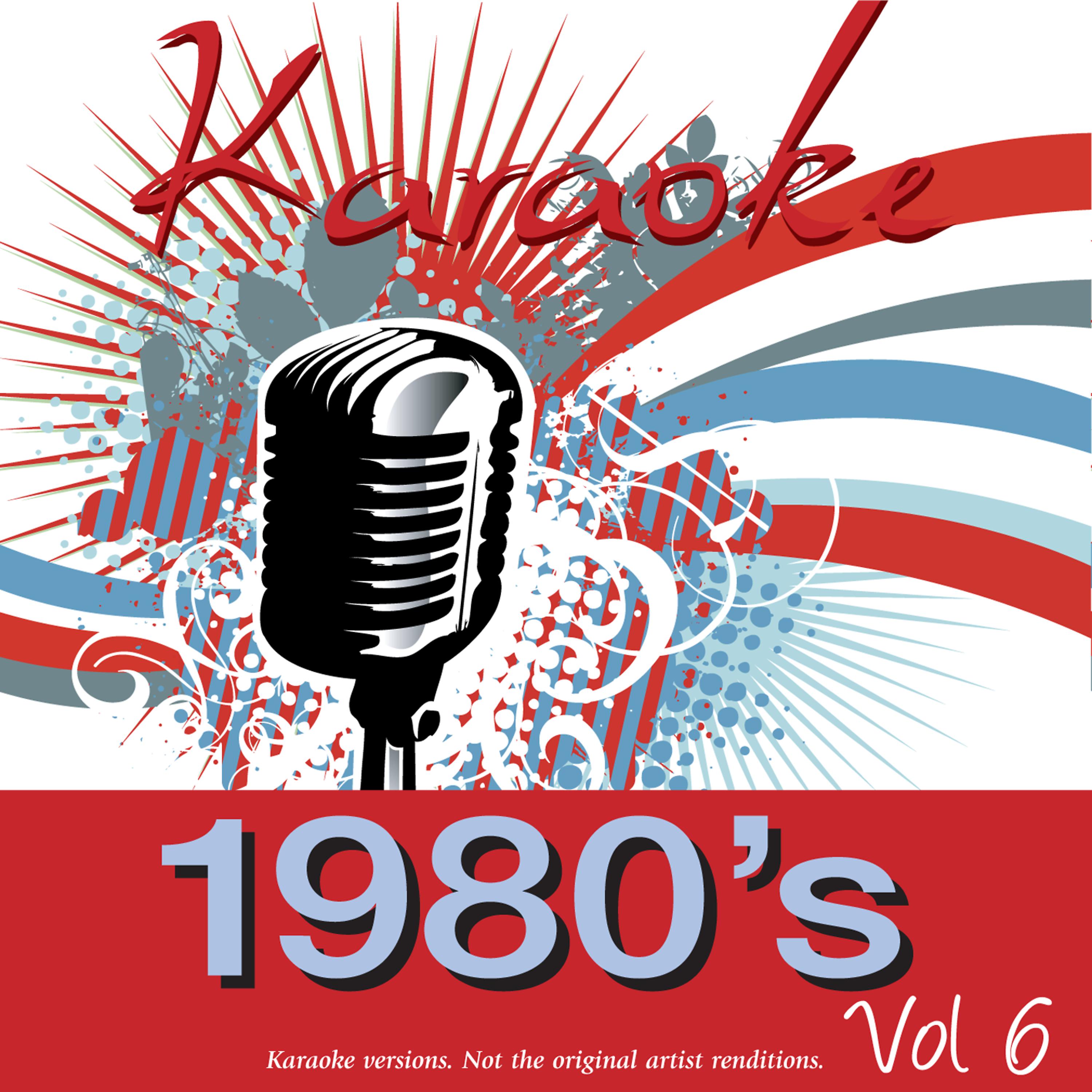 Постер альбома Karaoke - 1980's Vol.6