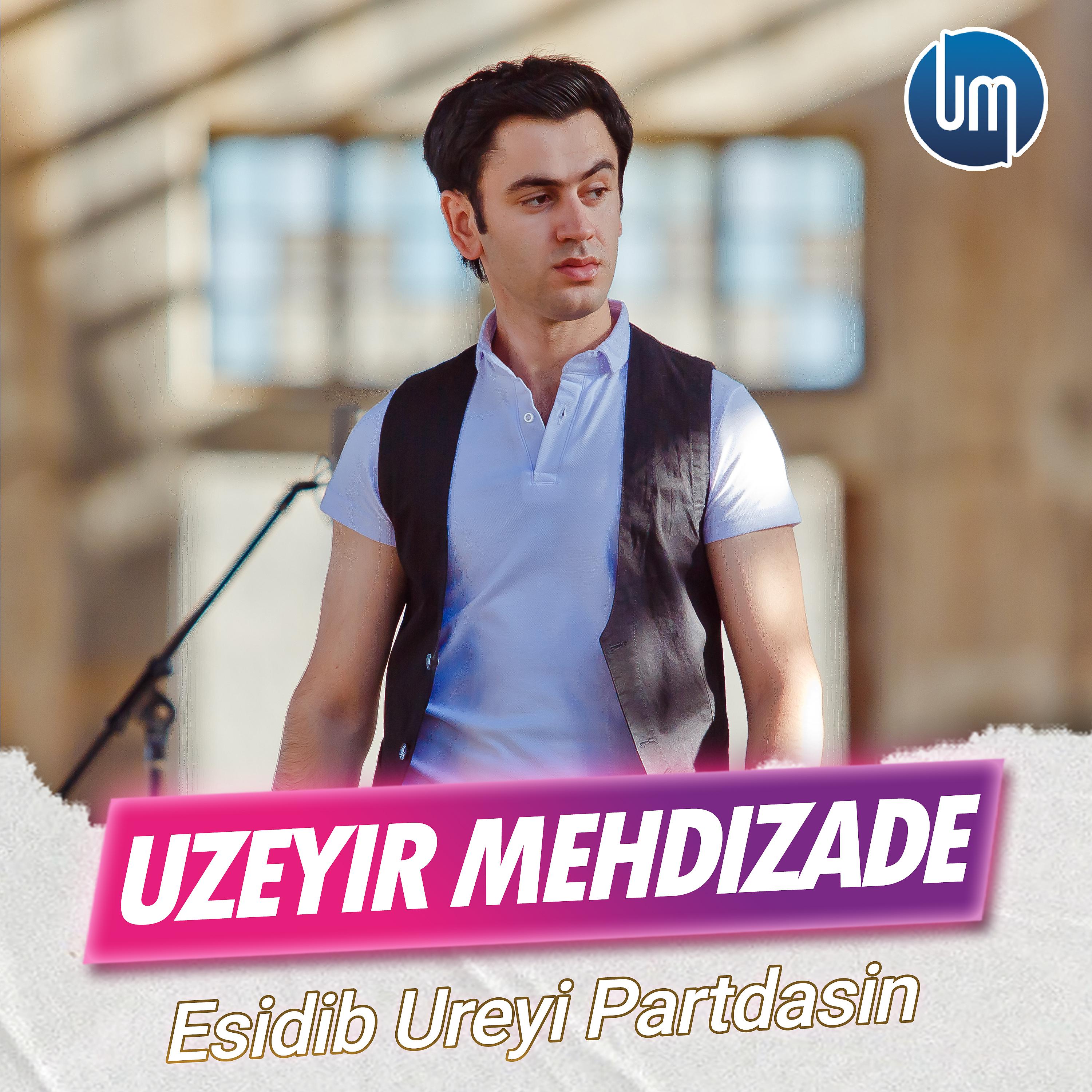 Постер альбома Esidib Ureyi Partdasin