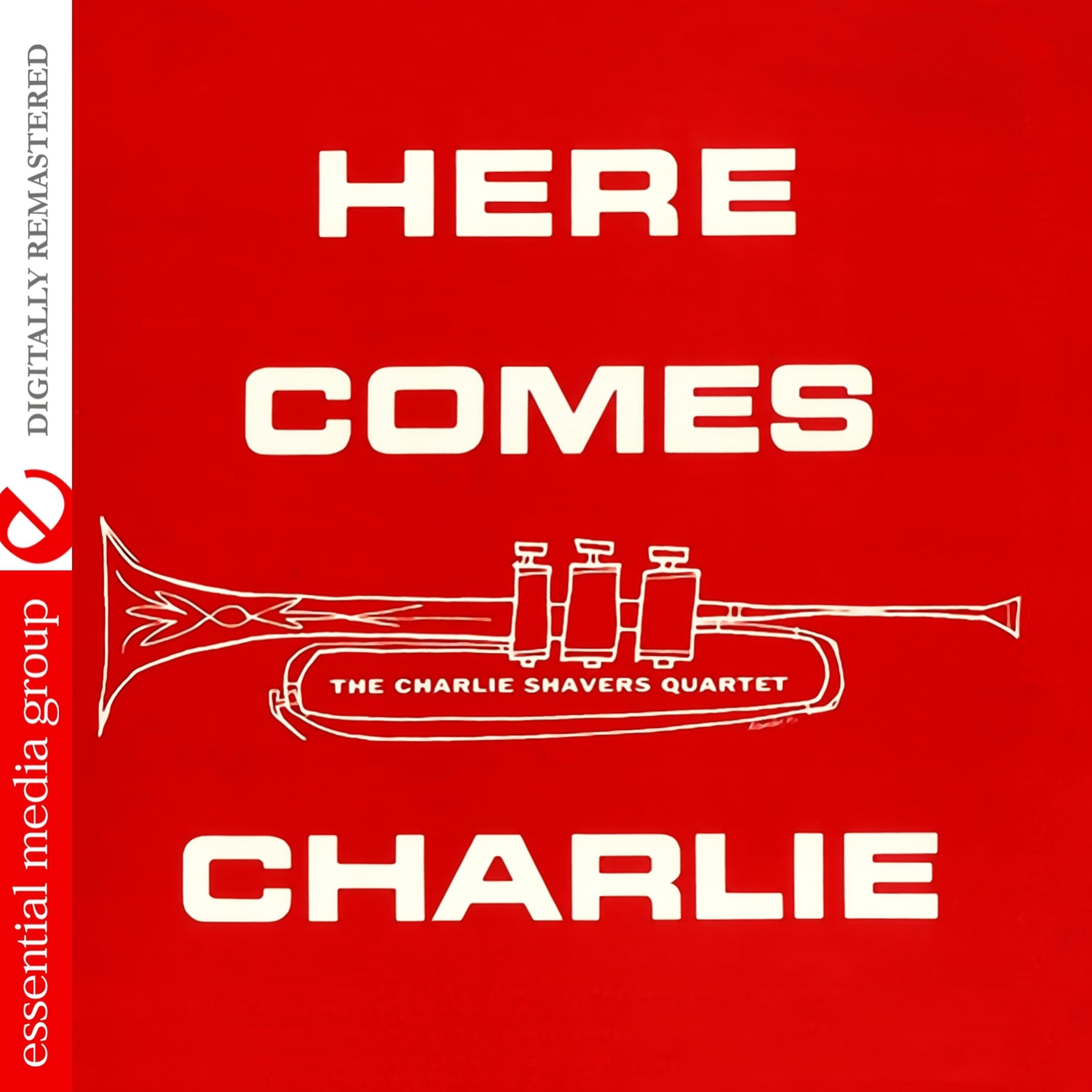 Постер альбома Here Comes Charlie (Digitally Remastered)