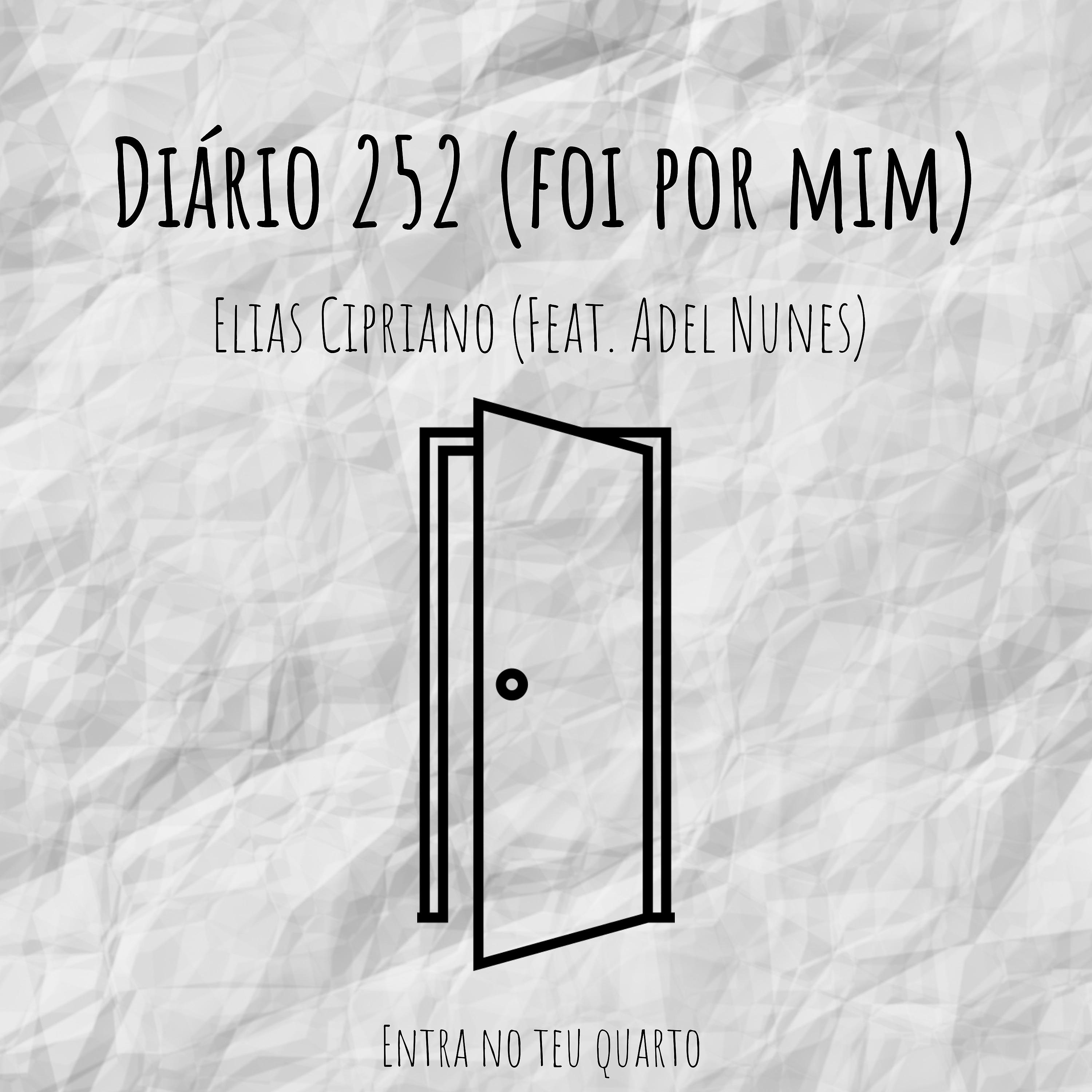 Постер альбома Diário 252 (Foi por Mim)
