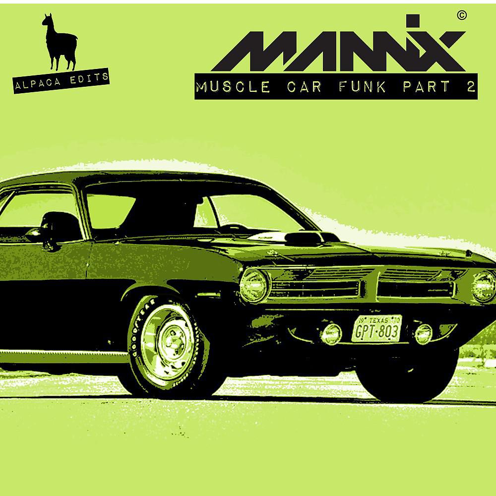 Постер альбома Muscle Car Funk, Pt. 2