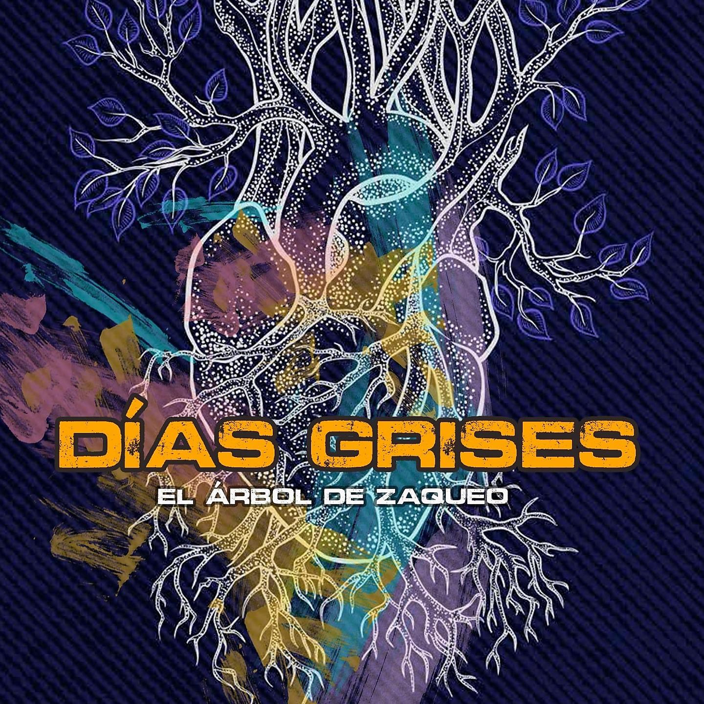 Постер альбома Días grises