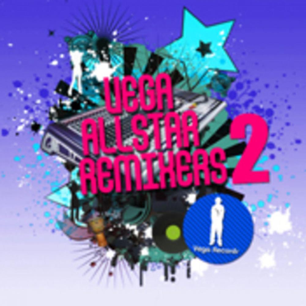 Постер альбома Vega Allstar Remixers & Producers, Vol. 2