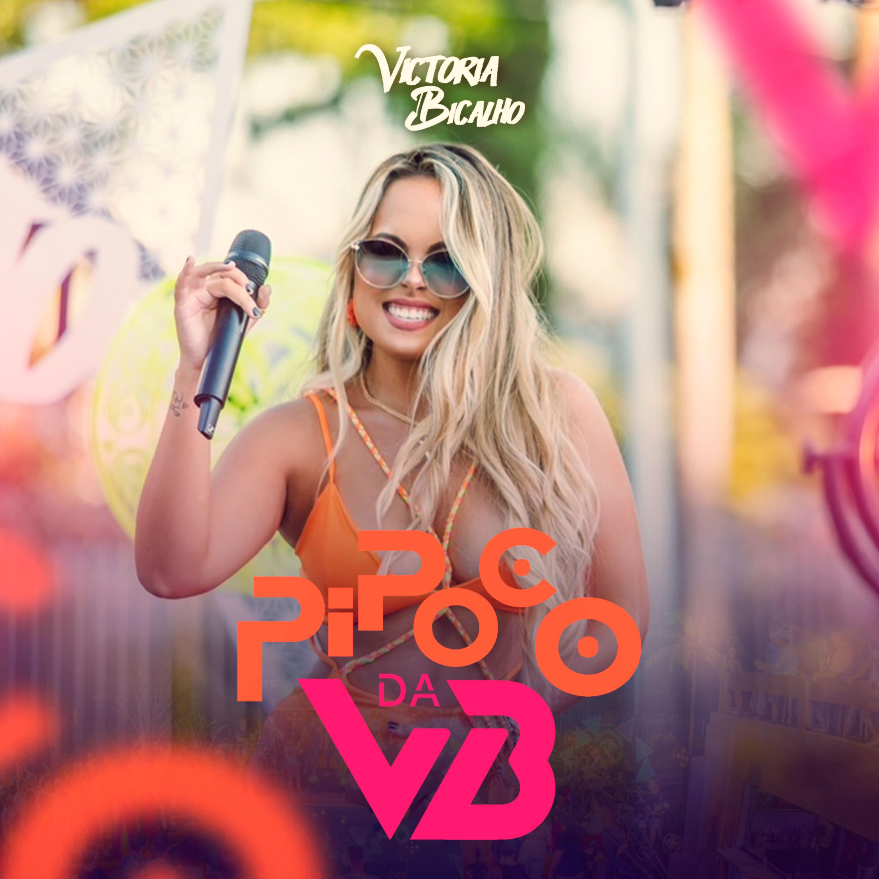 Постер альбома Pipoco da VB