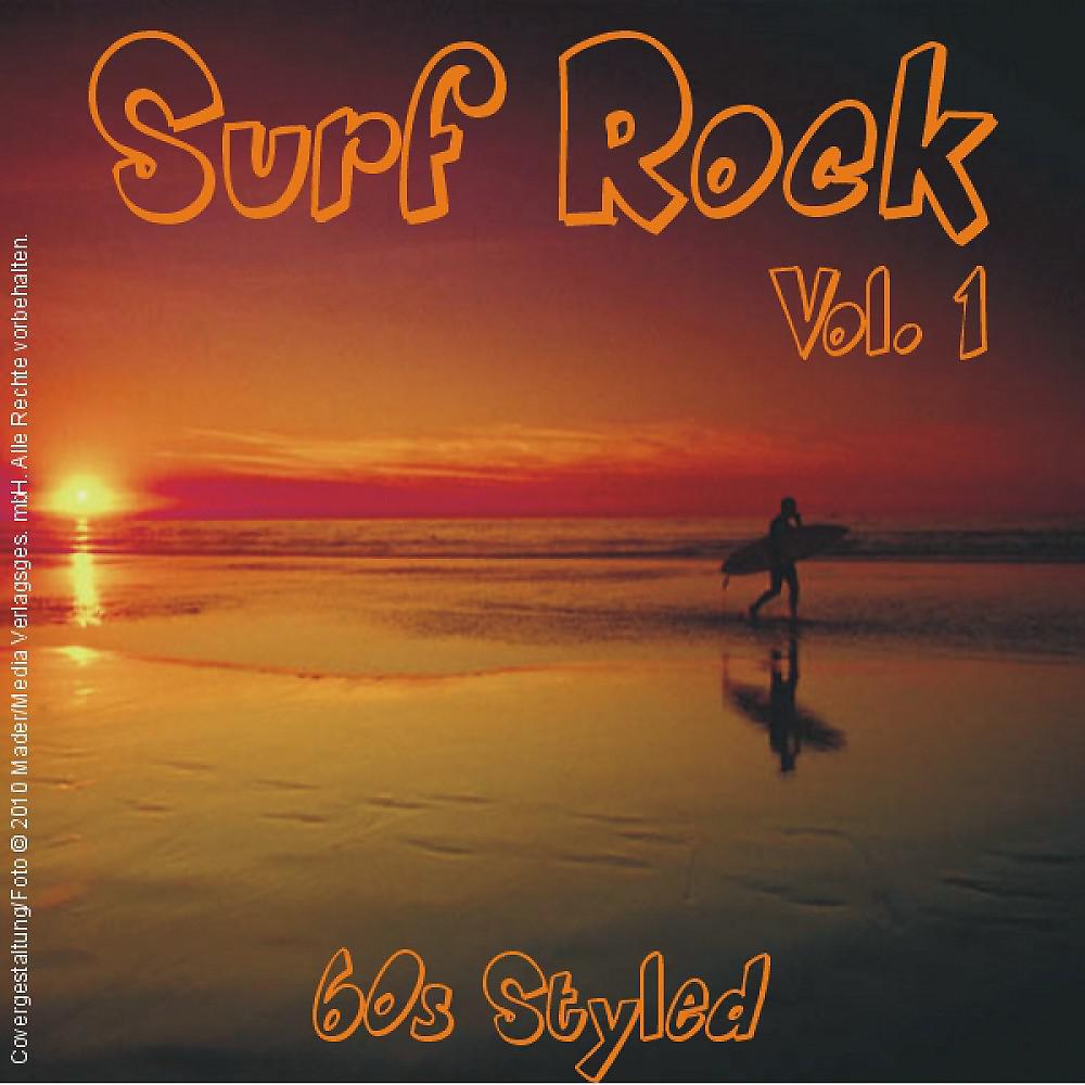 Постер альбома 60's Styled Surf Rock - Vol. 1