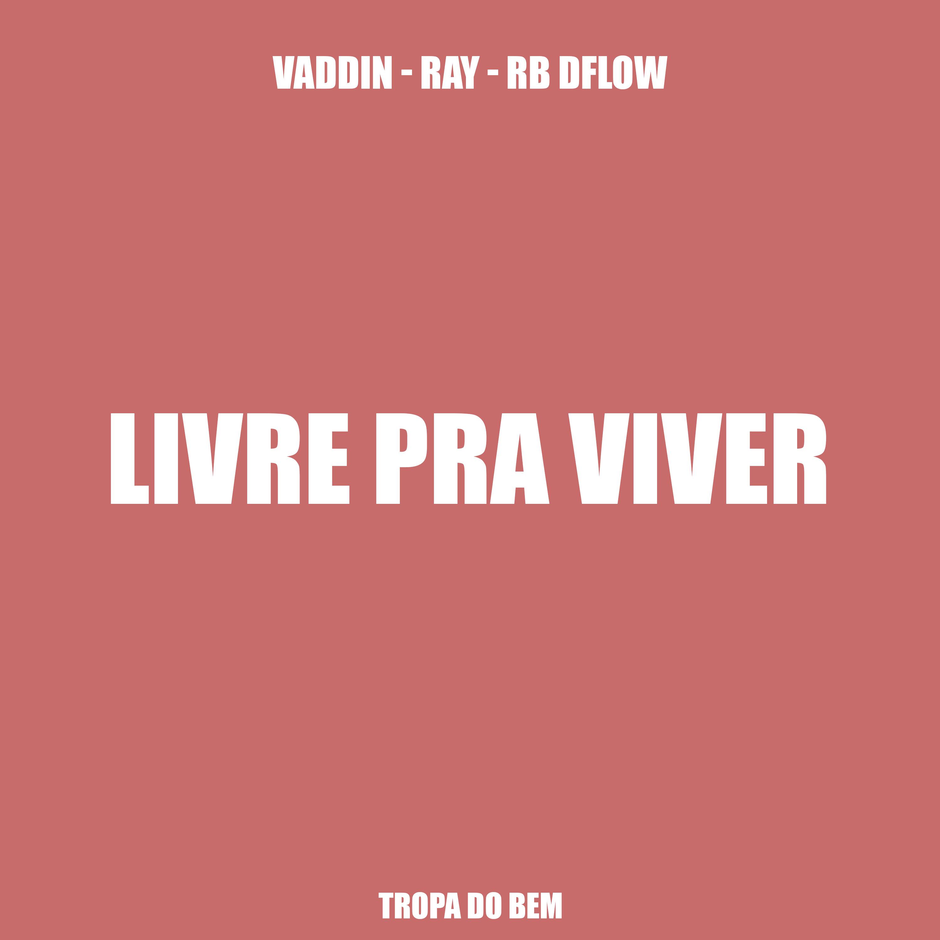 Постер альбома Livre pra Viver