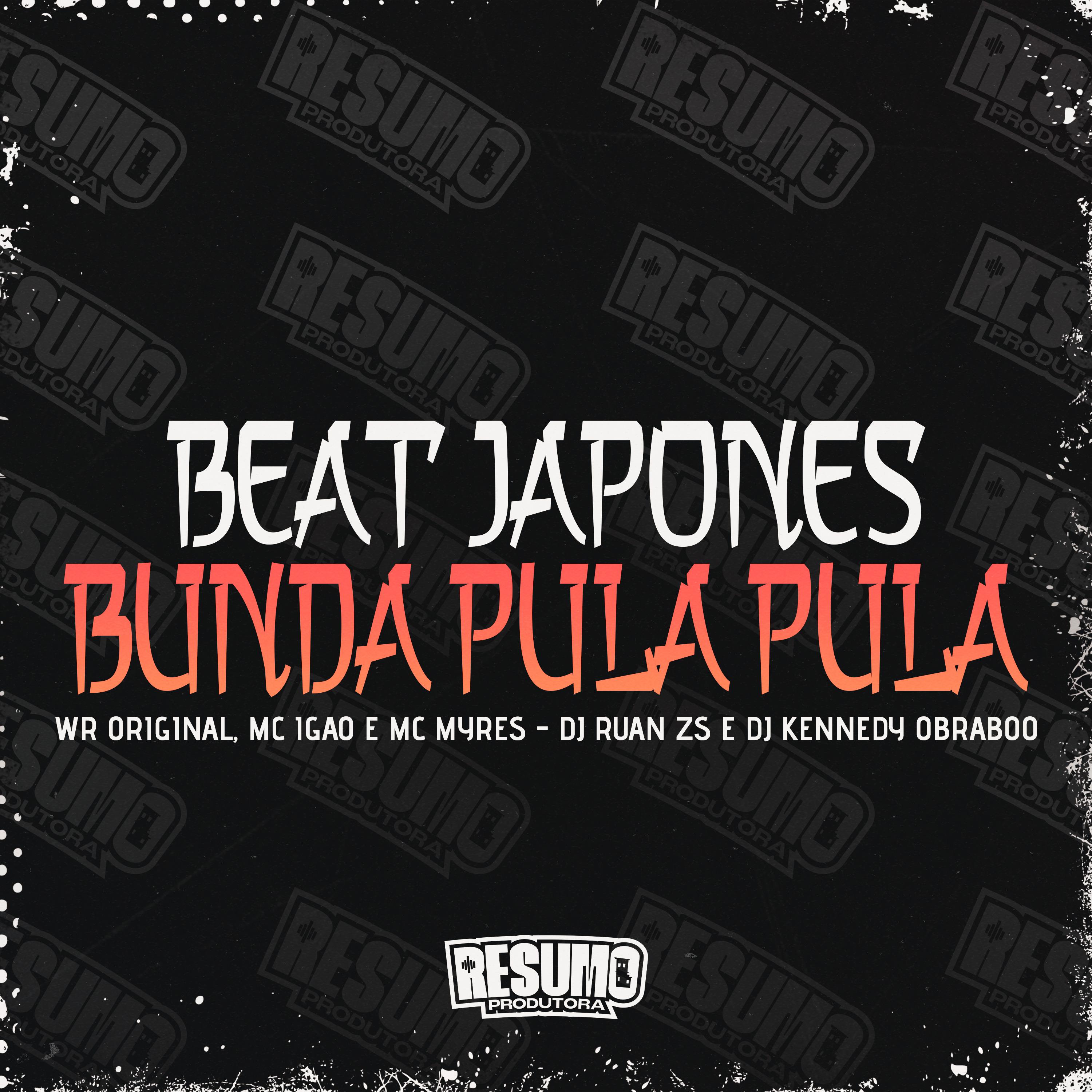 Постер альбома Beat Japones Bunda Pula Pula