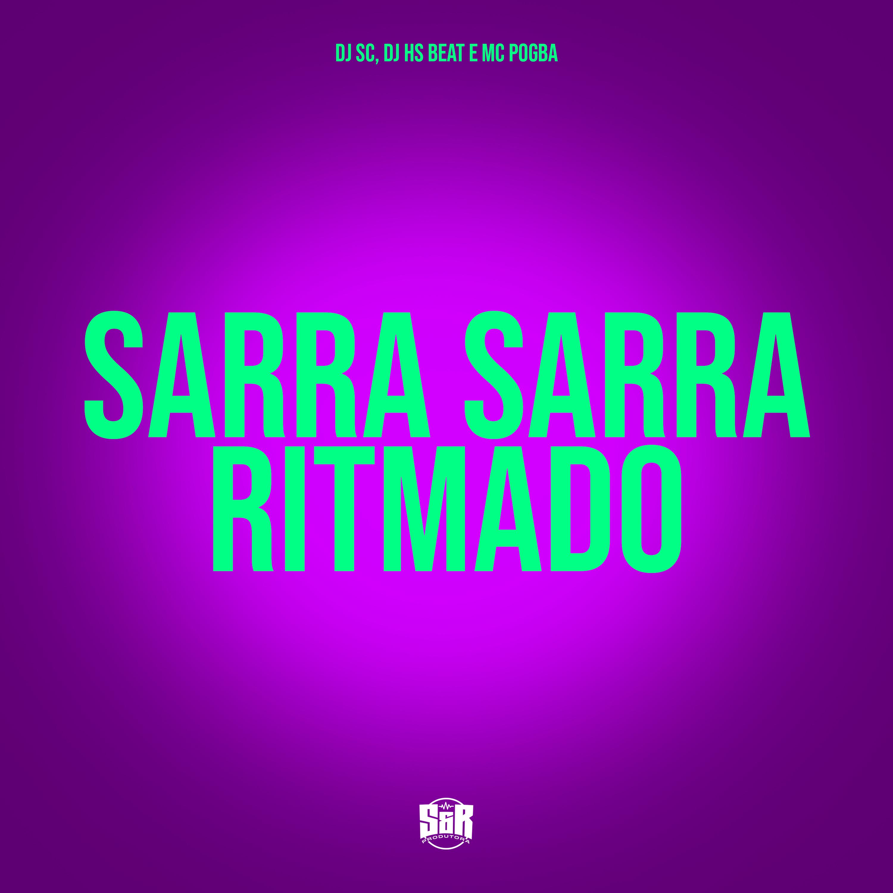 Постер альбома Sarra Sarra Ritmado
