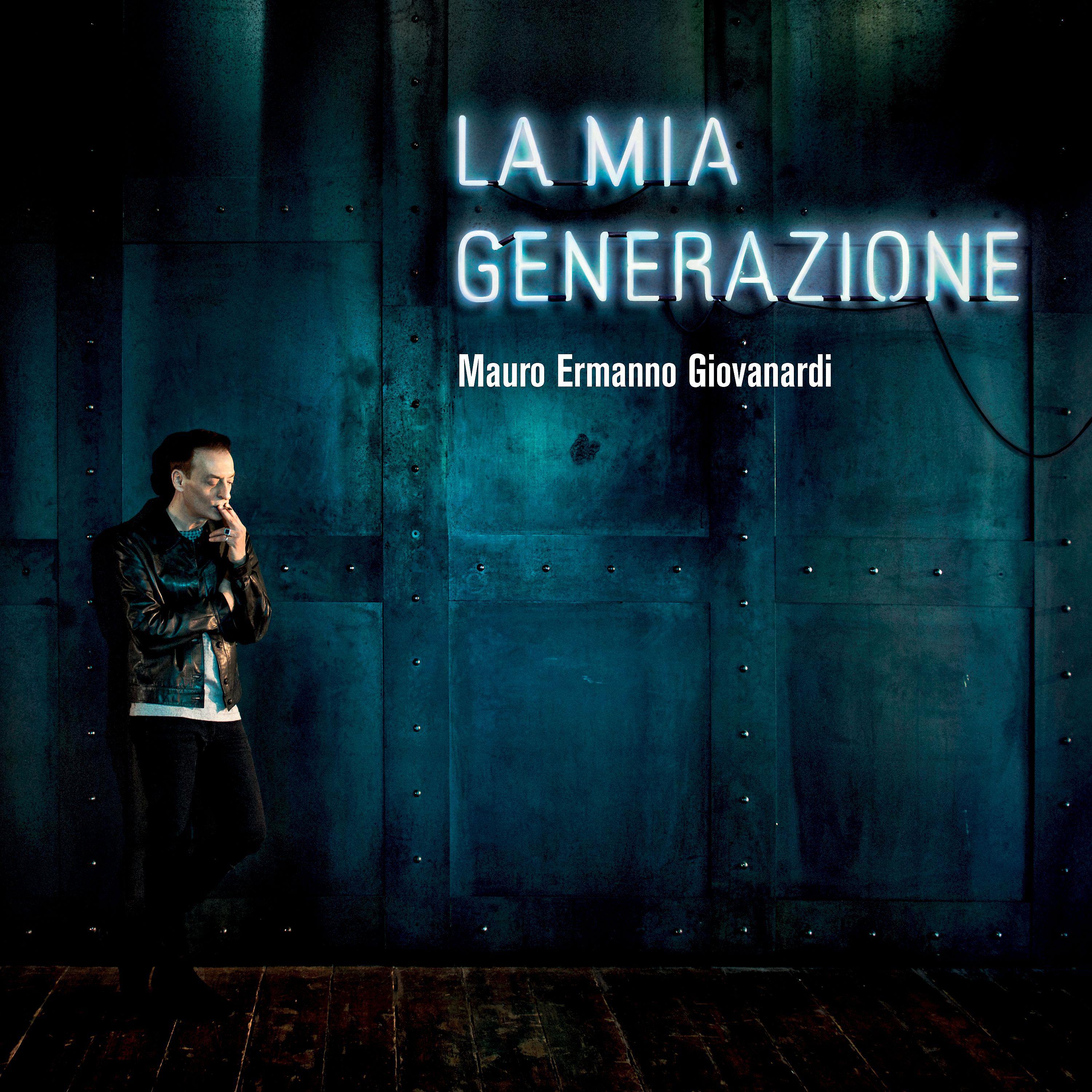 Постер альбома La mia generazione